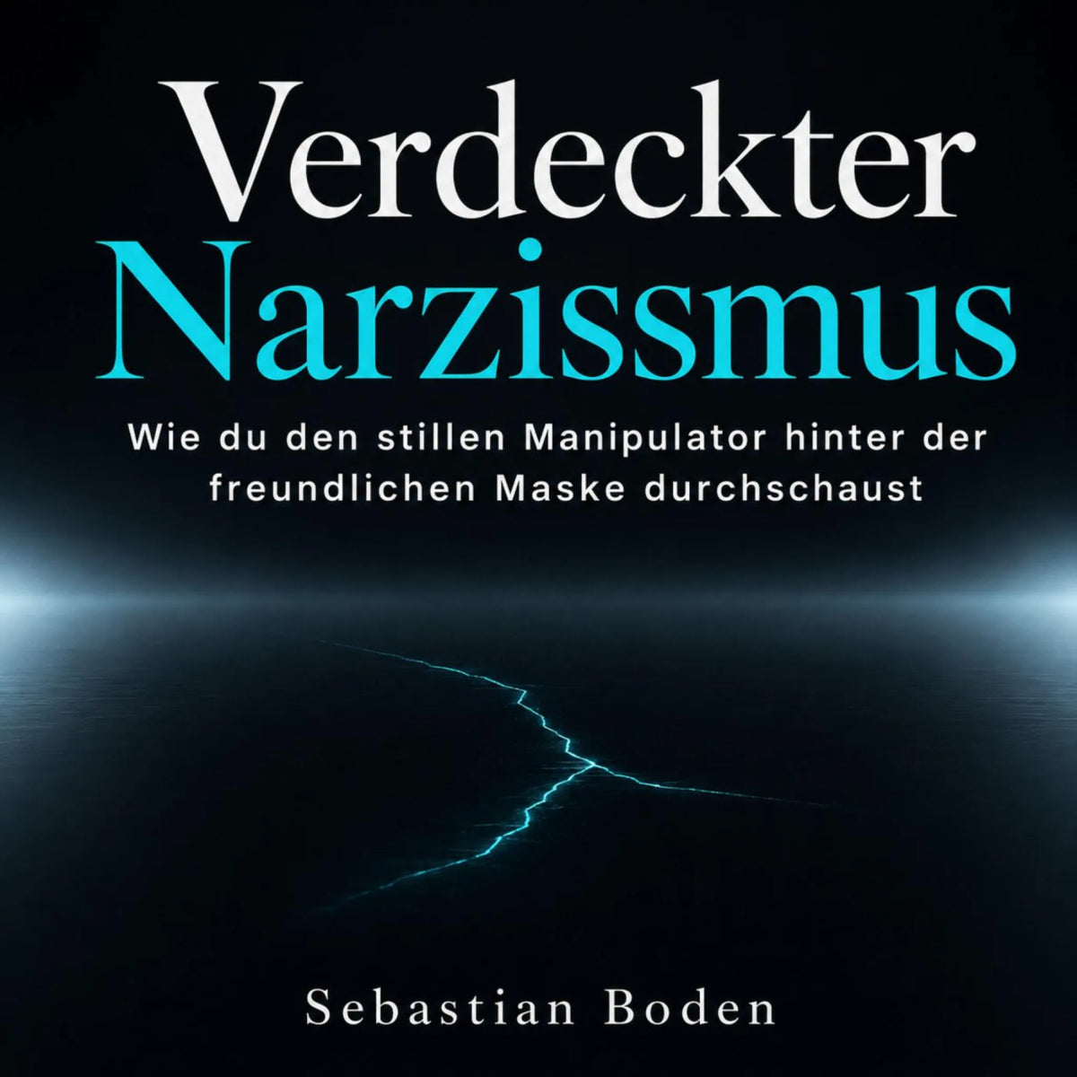 Verdeckter Narzissmus