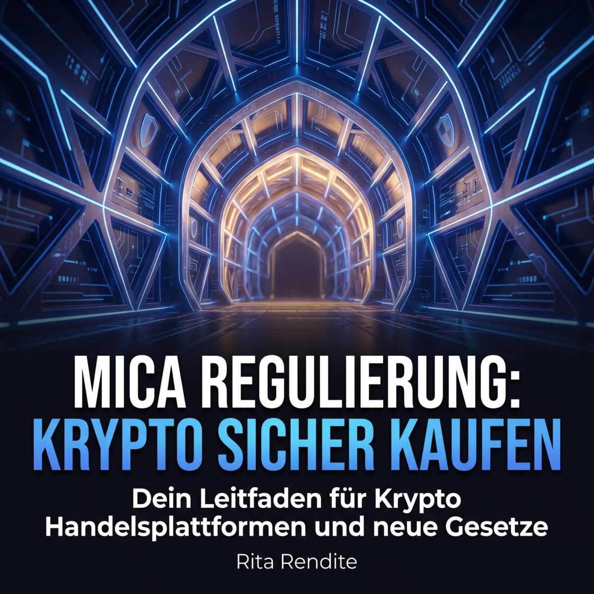MiCA Regulierung: Krypto sicher kaufen