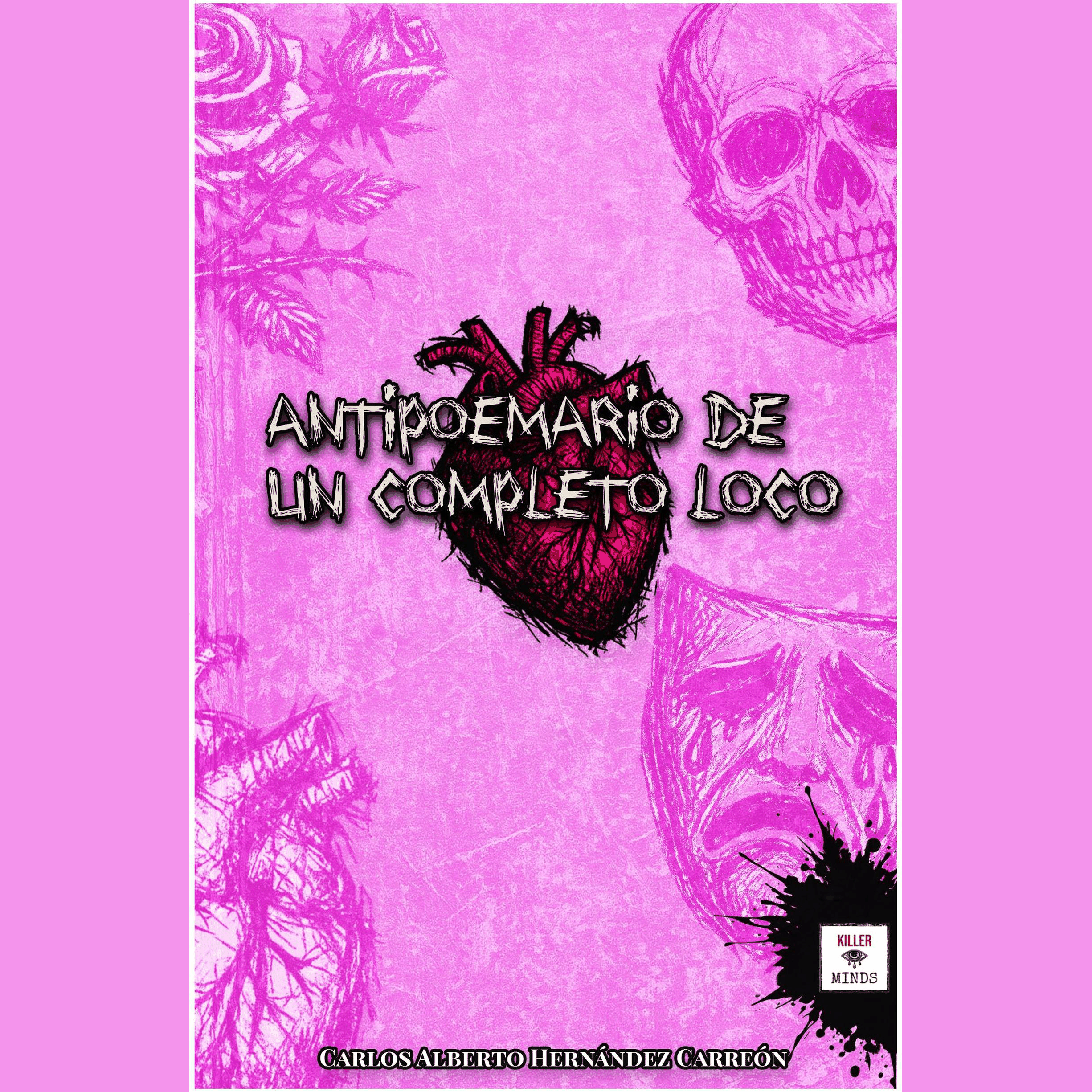 Antipoemario de un completo loco