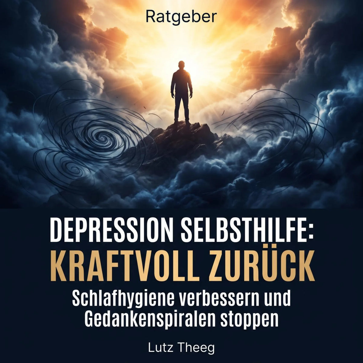 Depression Selbsthilfe: Kraftvoll zurück