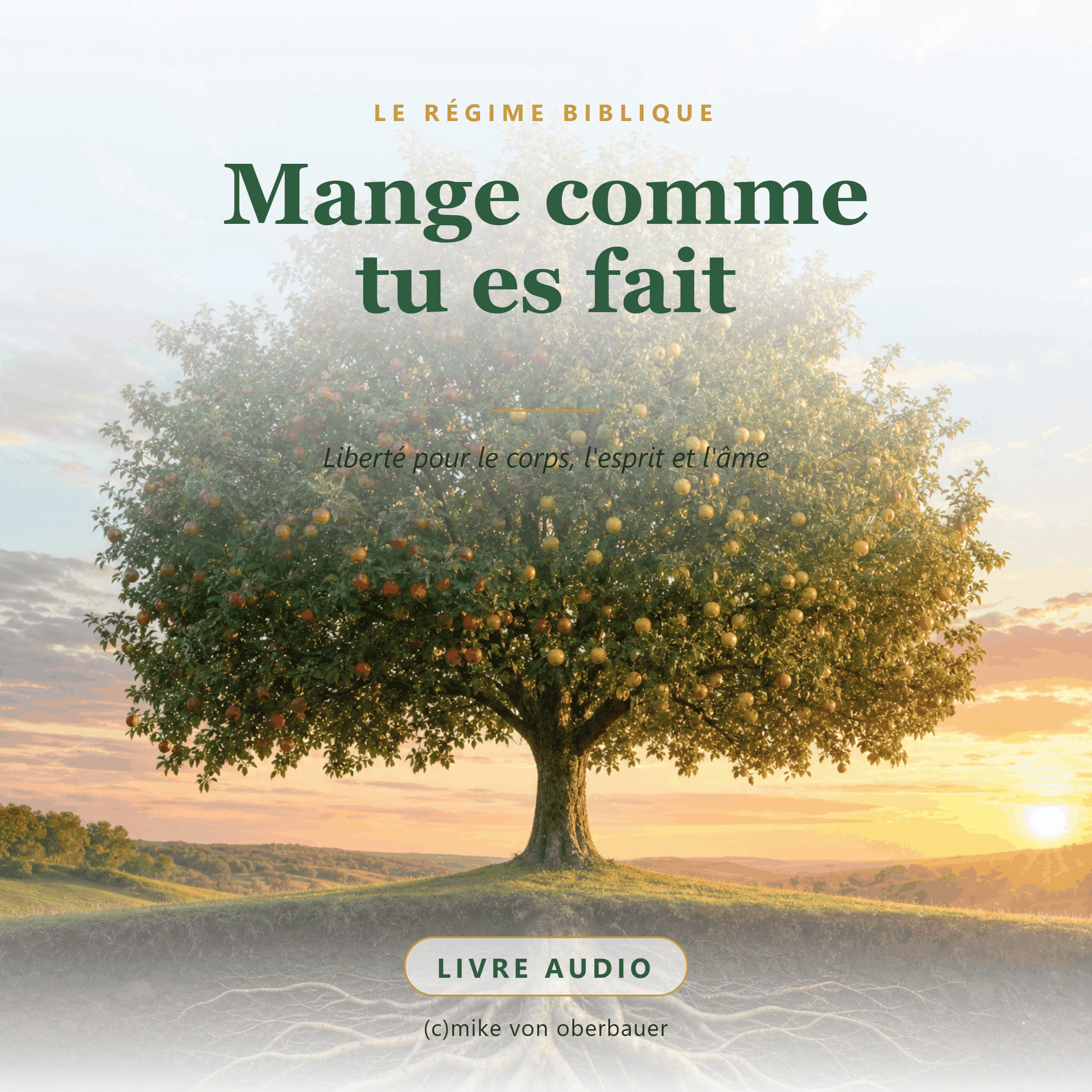 Mange comme tu es fait
