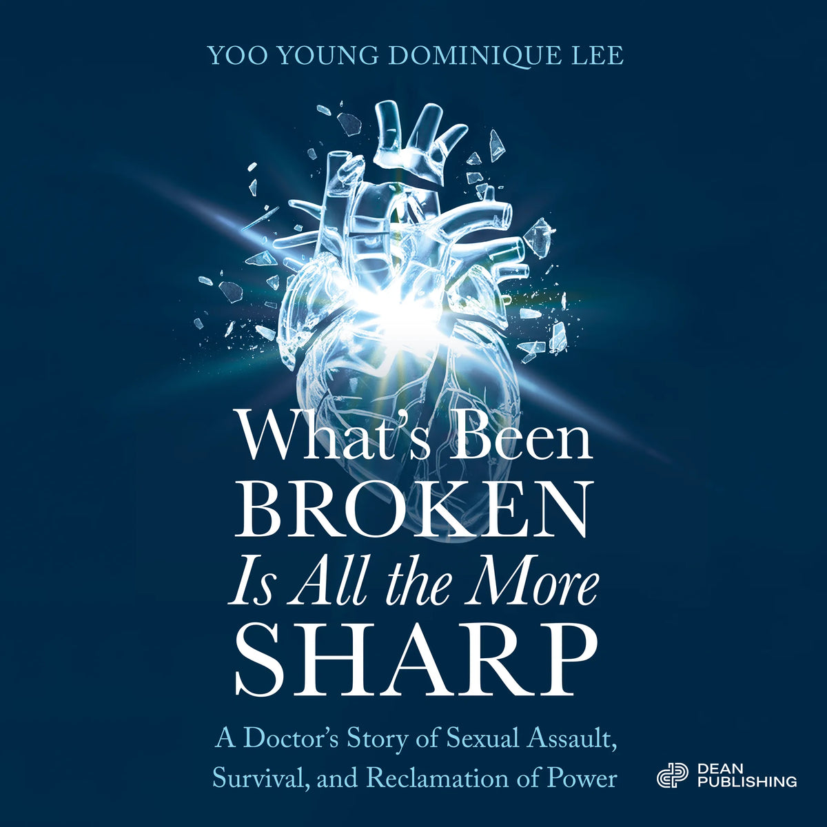 What's Been Broken Is All the More Sharp
