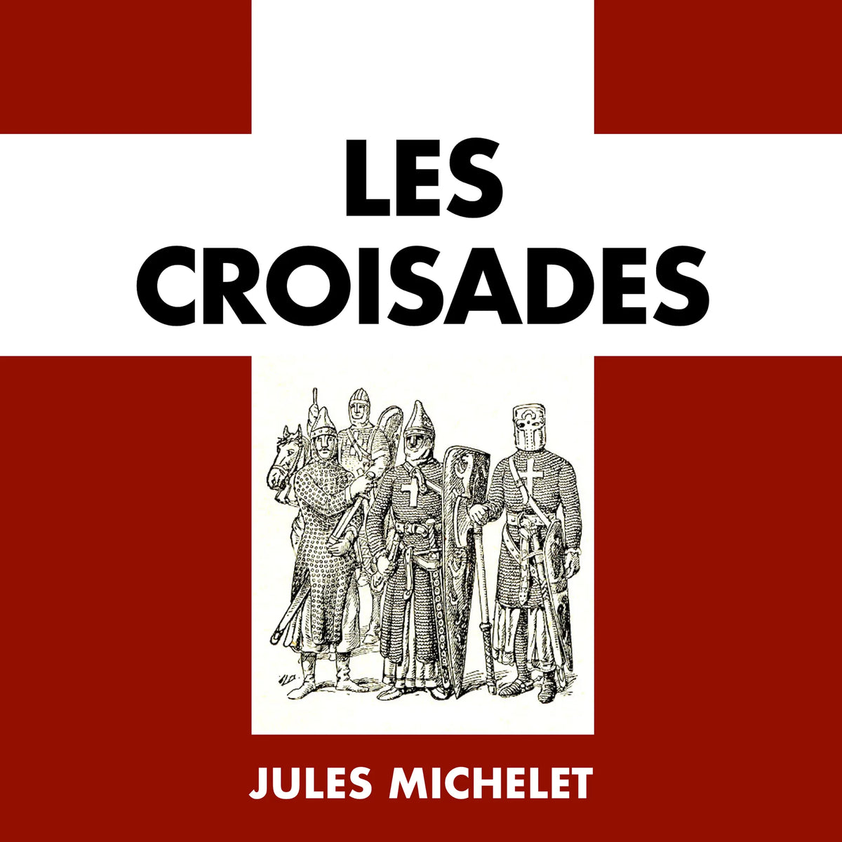 Les Croisades