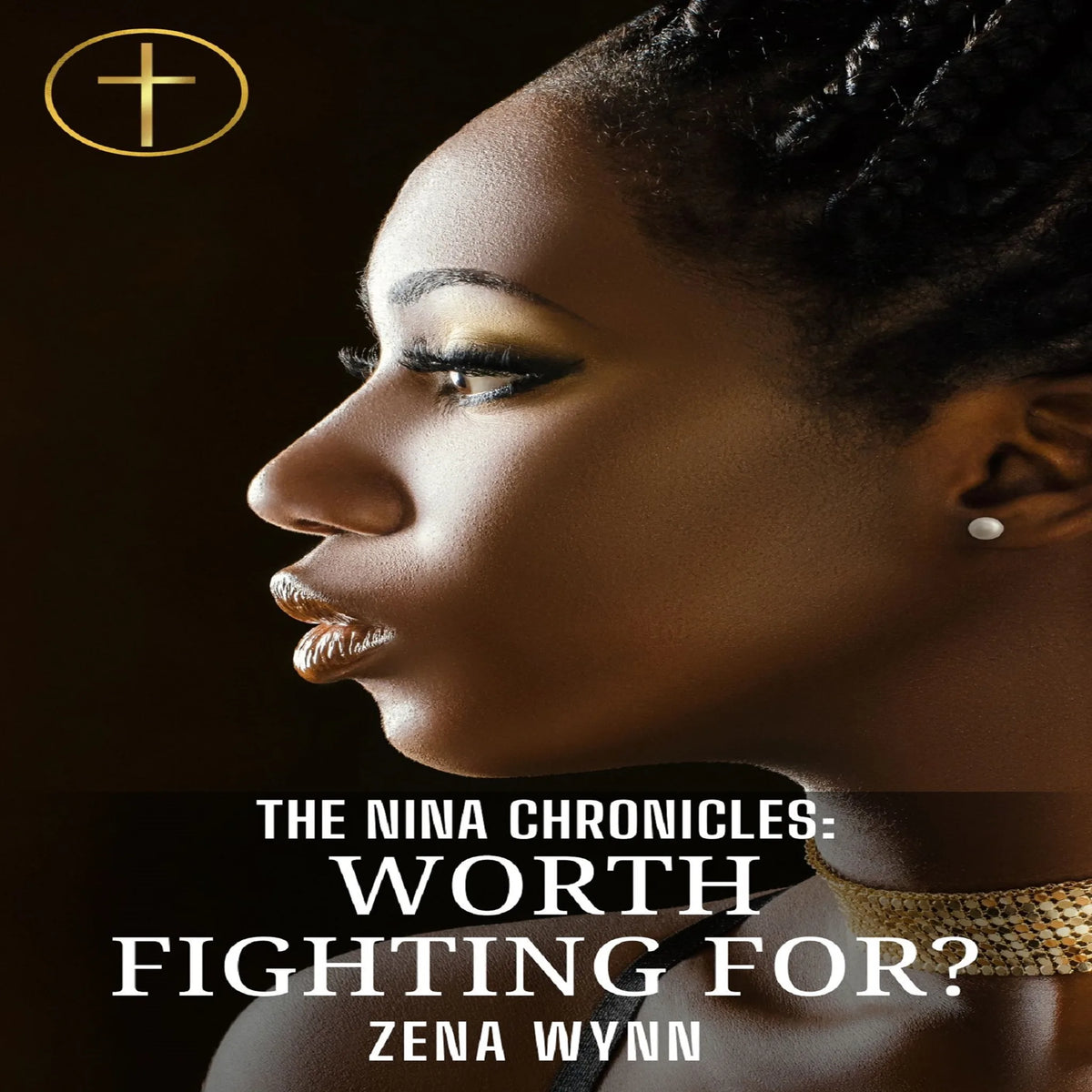 The Nina Chronicles: Worth Fighting For?