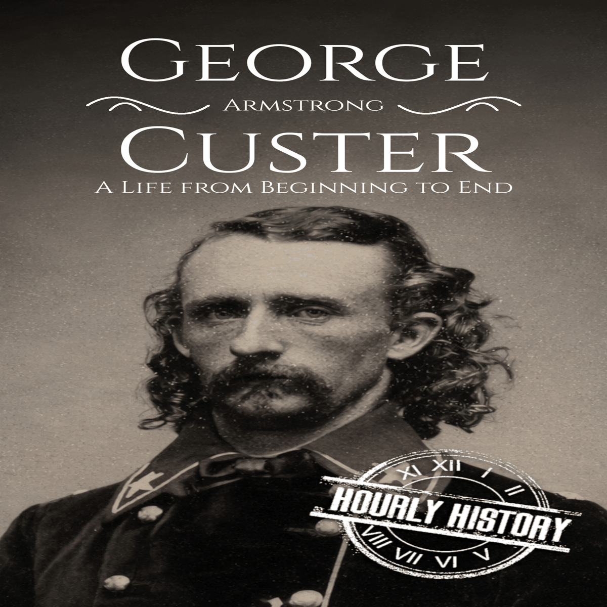 George Armstrong Custer