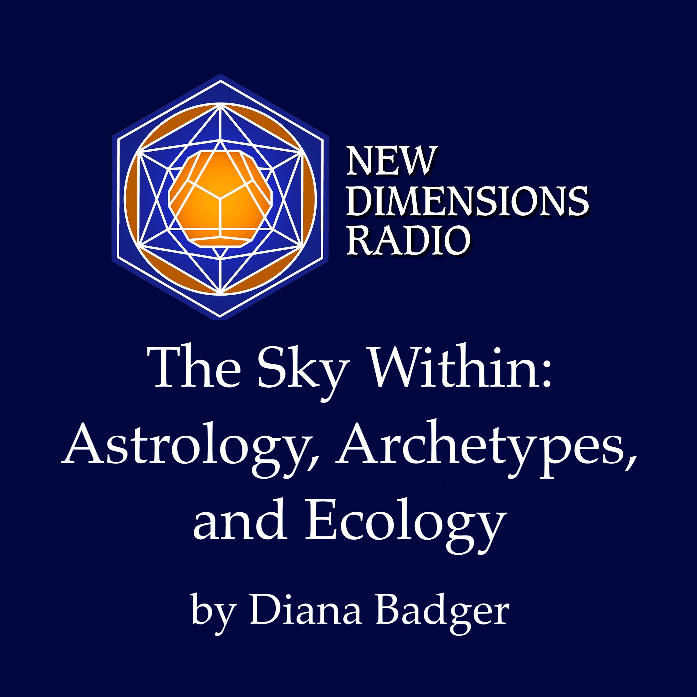 The Sky Within - Astrology, Archetypes, and Ecology