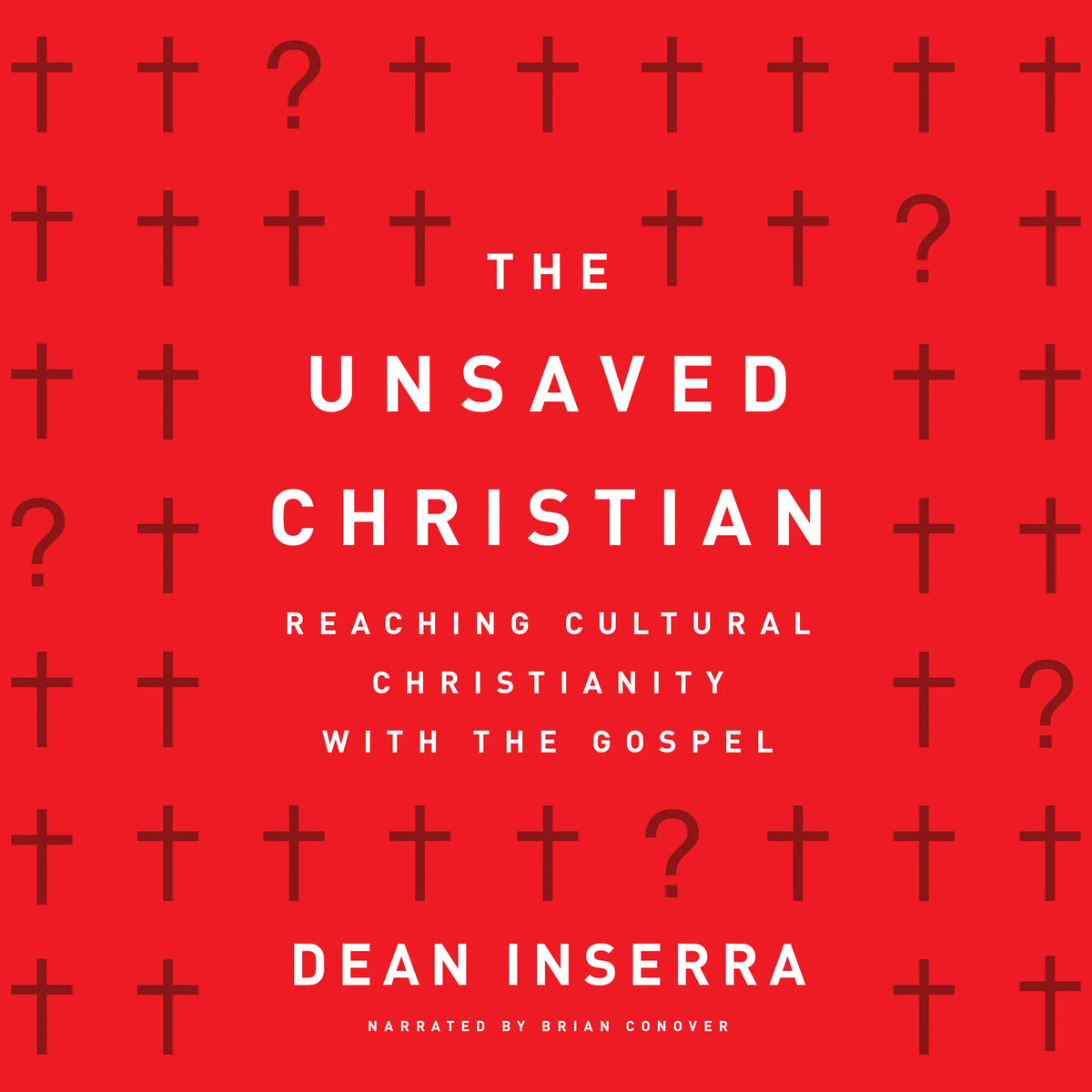 The Unsaved Christian