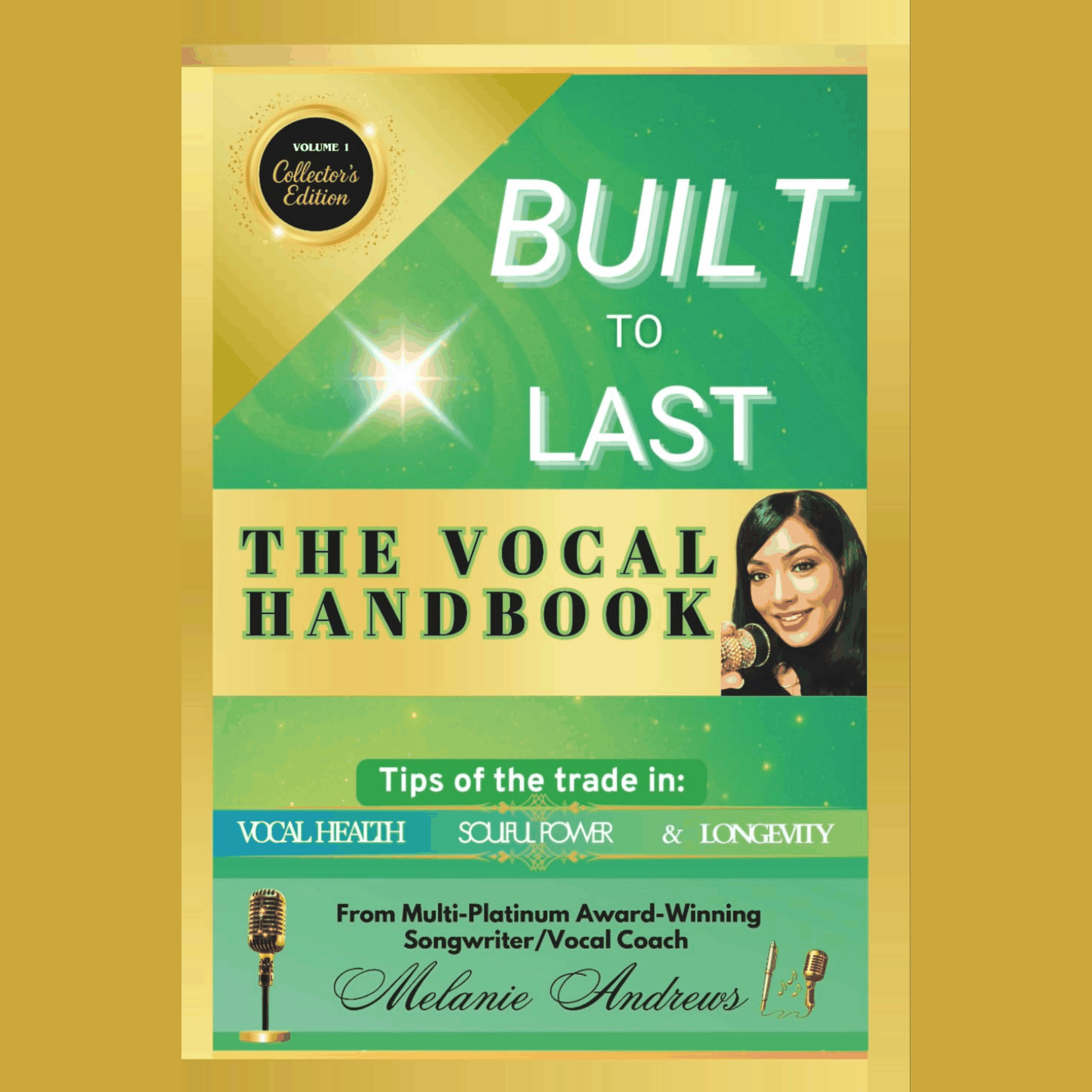 Built to Last: The Vocal Handbook