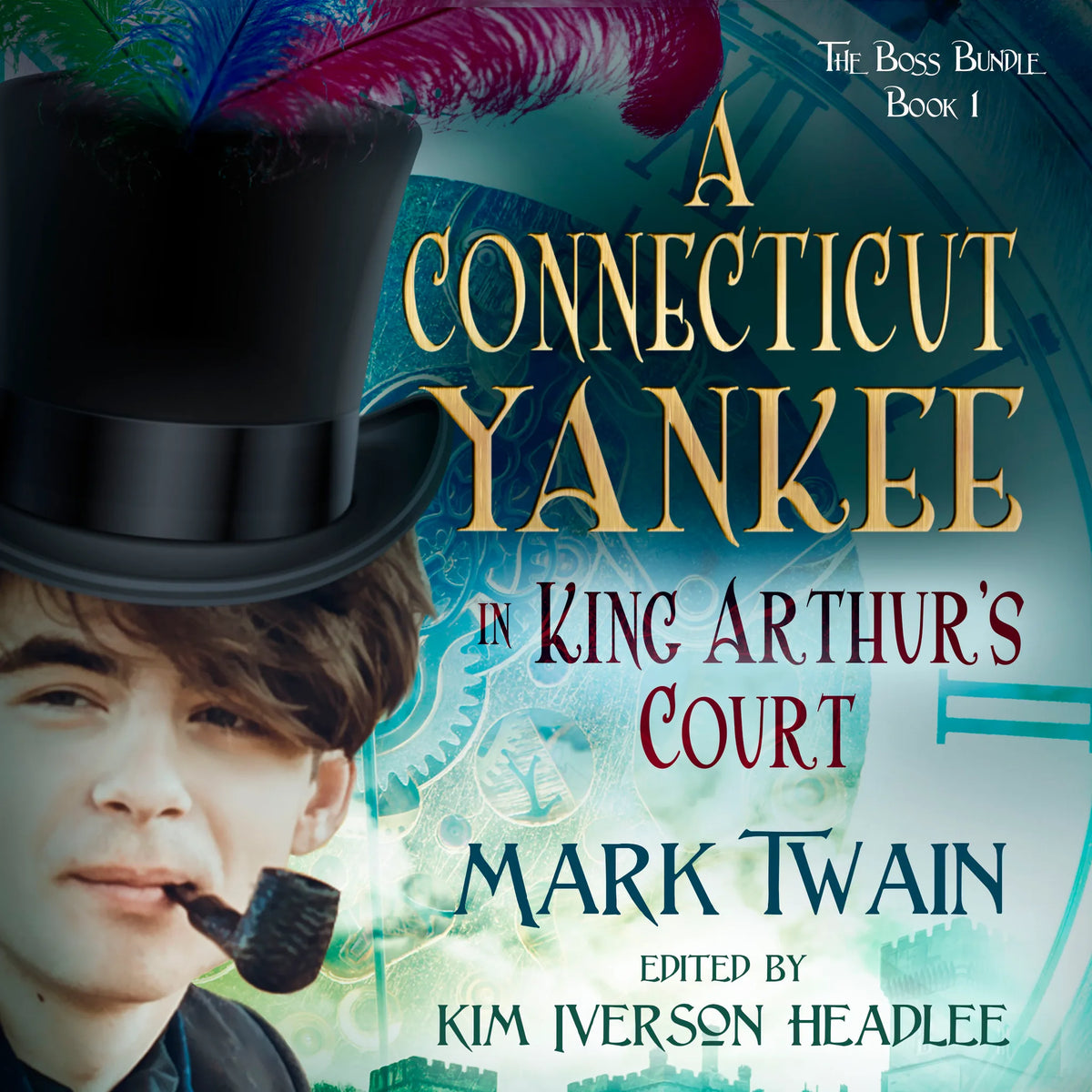 A Connecticut Yankee in King Arthur's Court