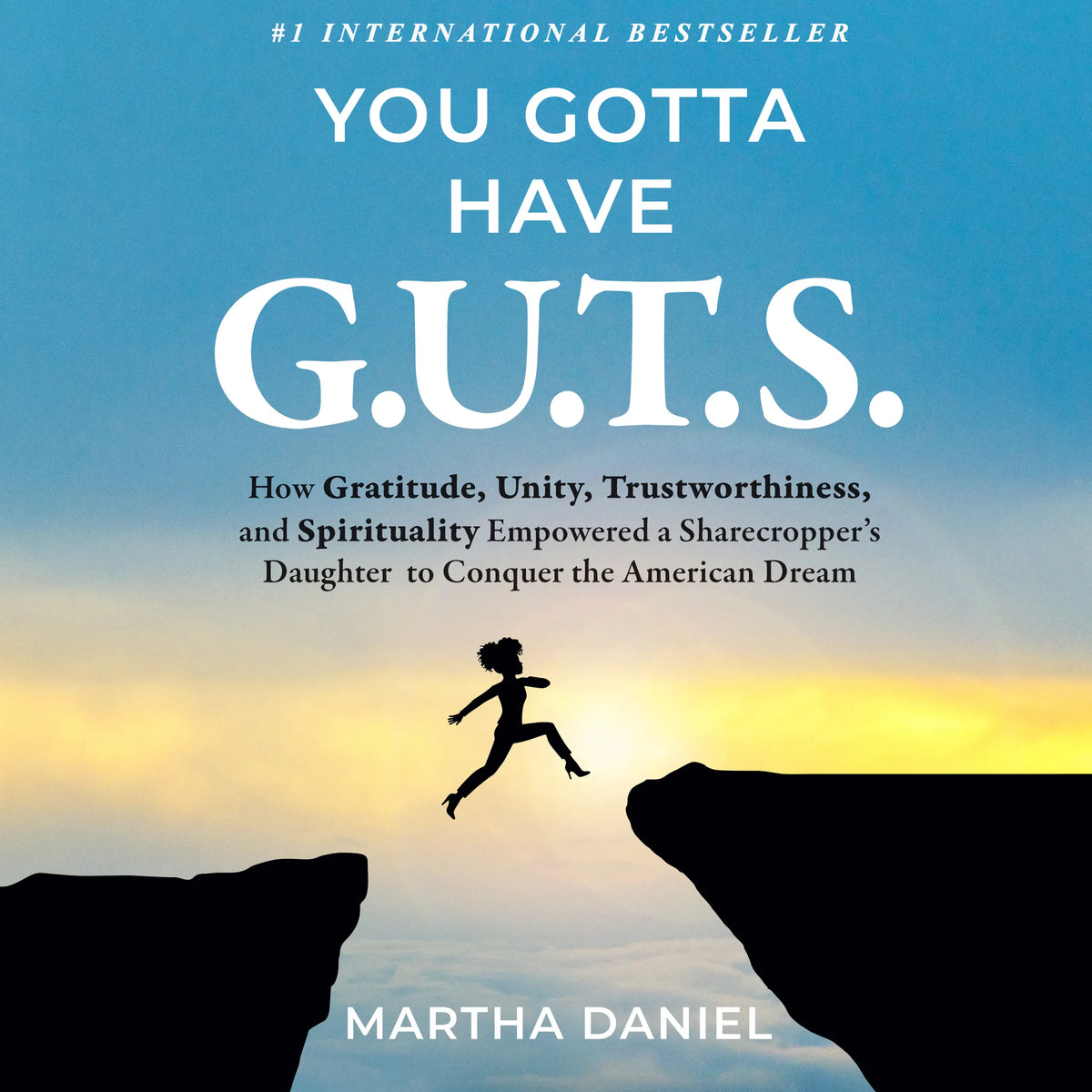 You Gotta Have G.U.T.S.