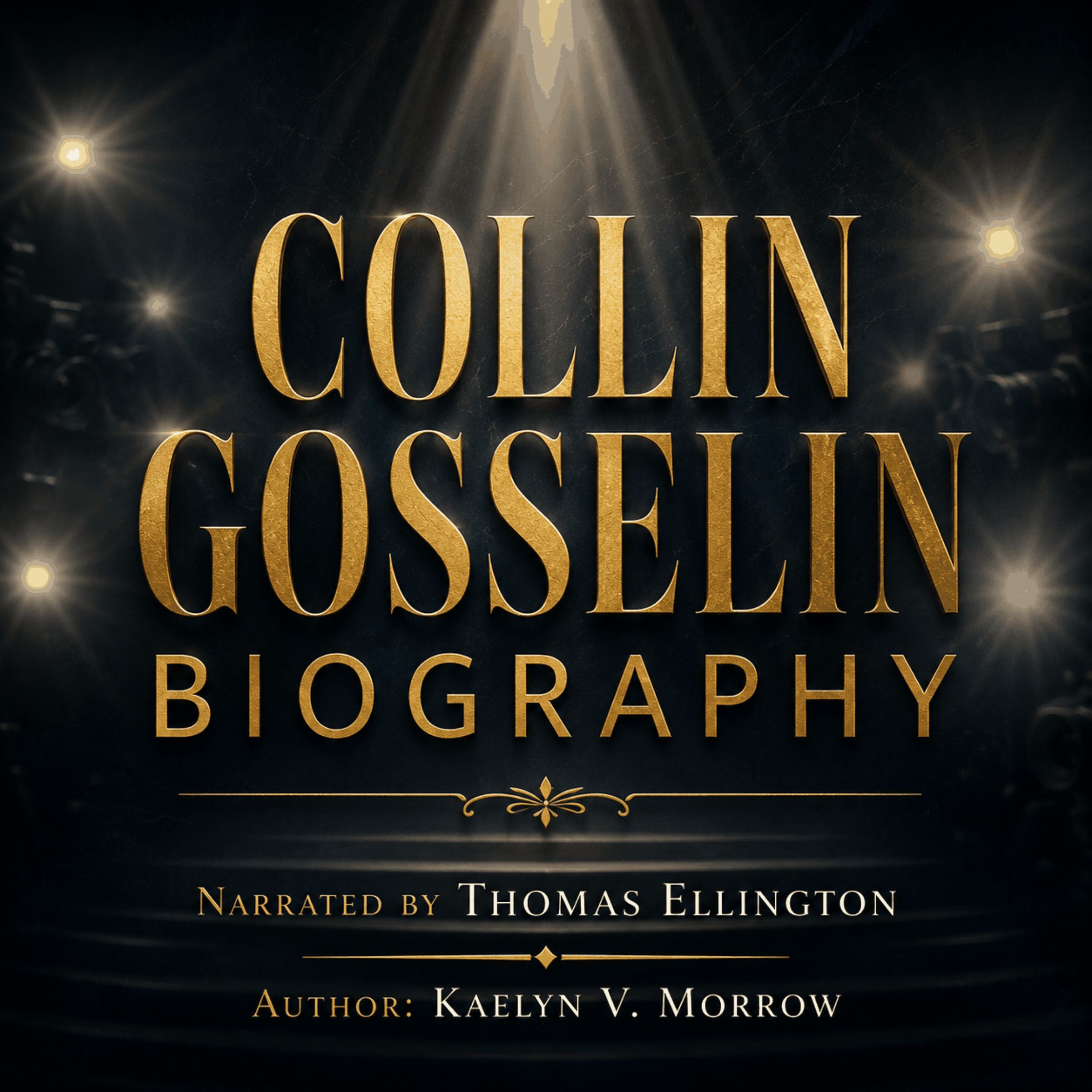 COLLIN GOSSELIN BIOGRAPHY