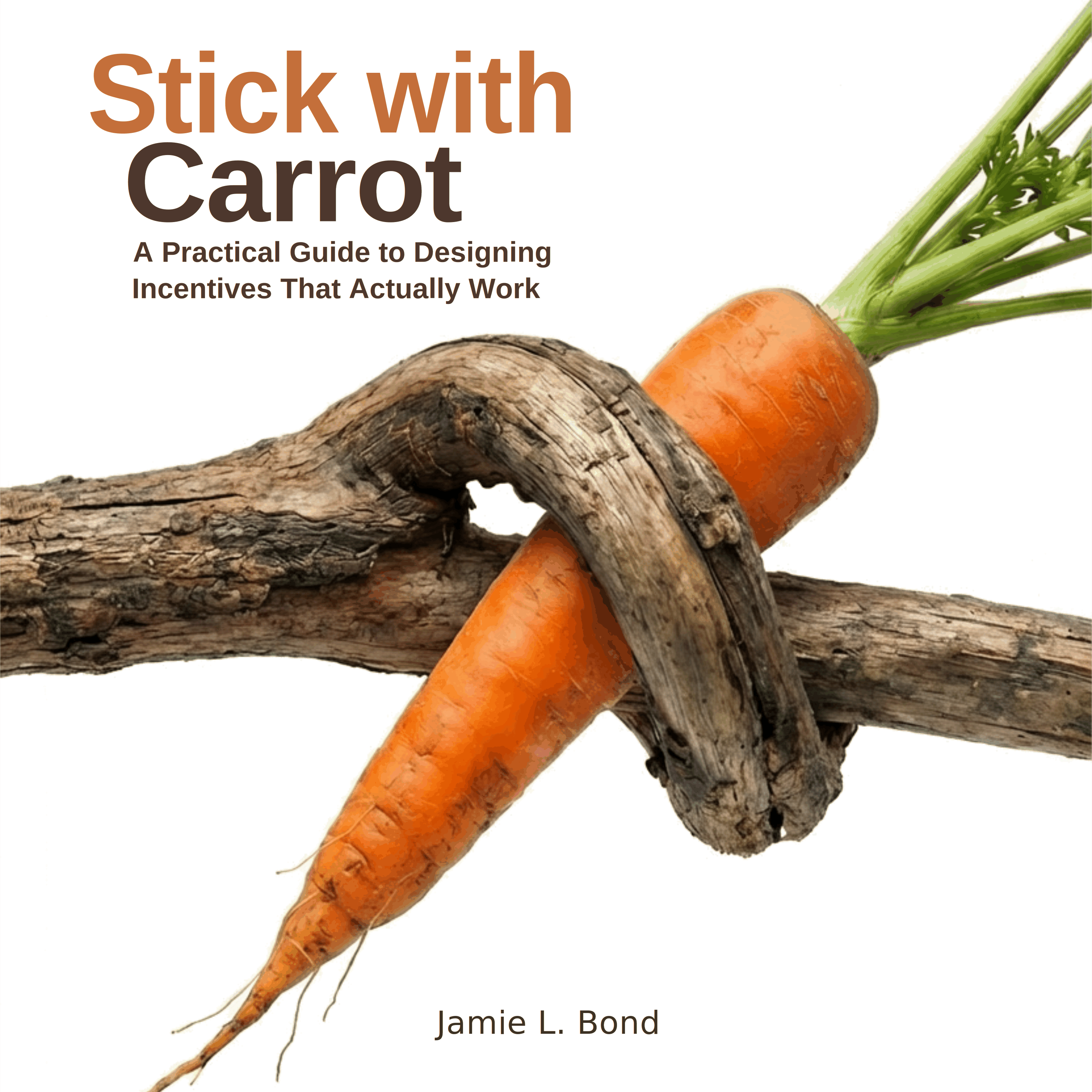 Stick with Carrot