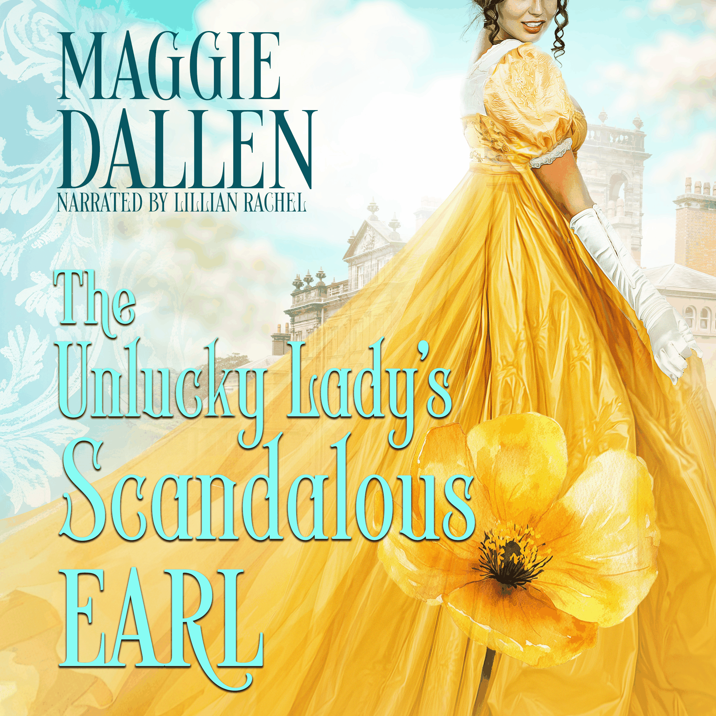 The Unlucky Lady’s Scandalous Earl