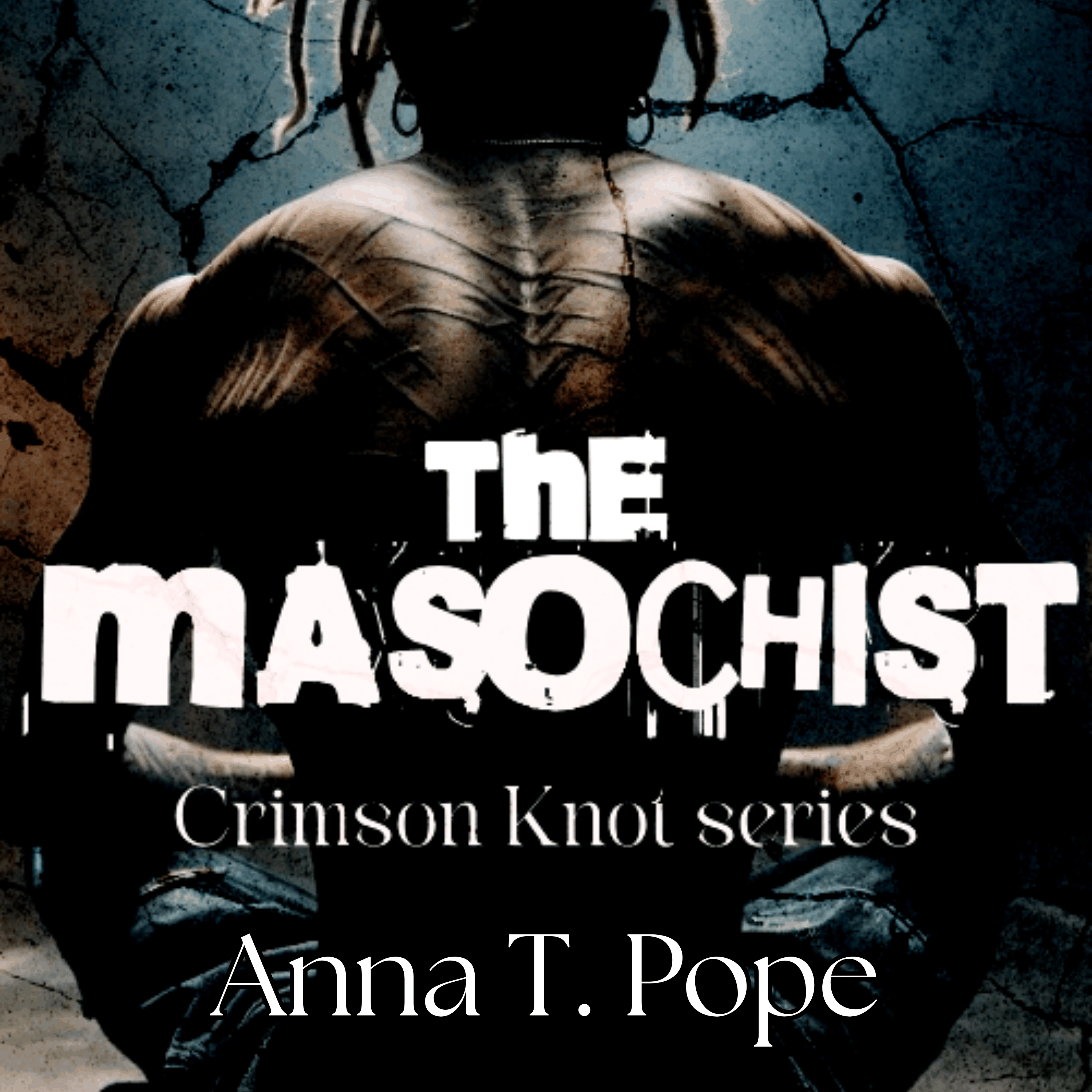 The Masochist