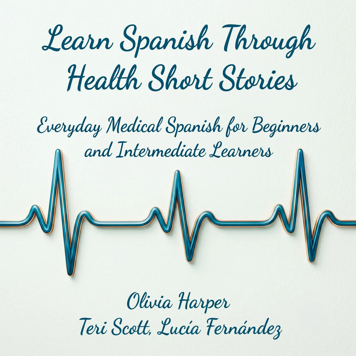 Learn Spanish Through Health Short Stories