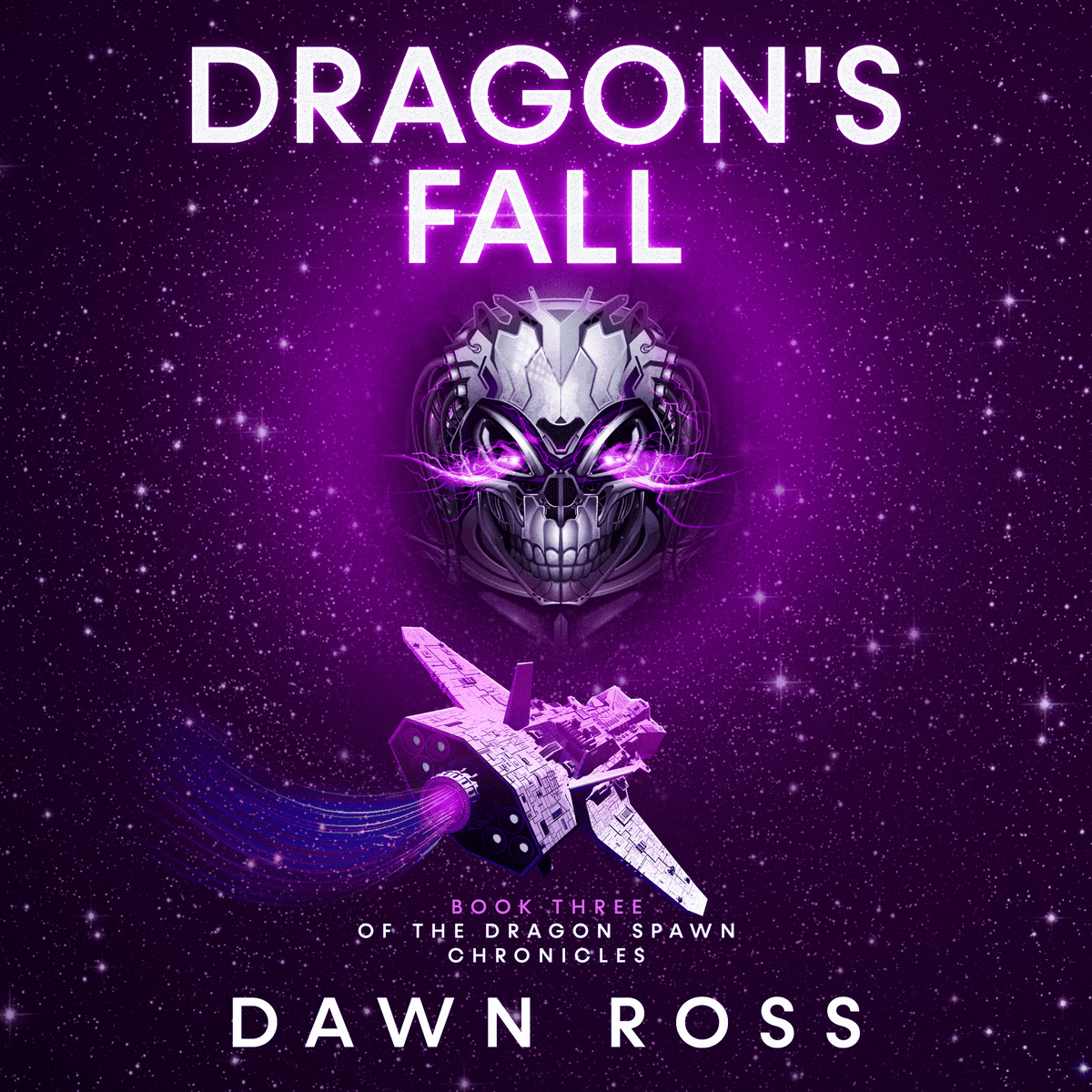 Dragon's Fall: Book Three