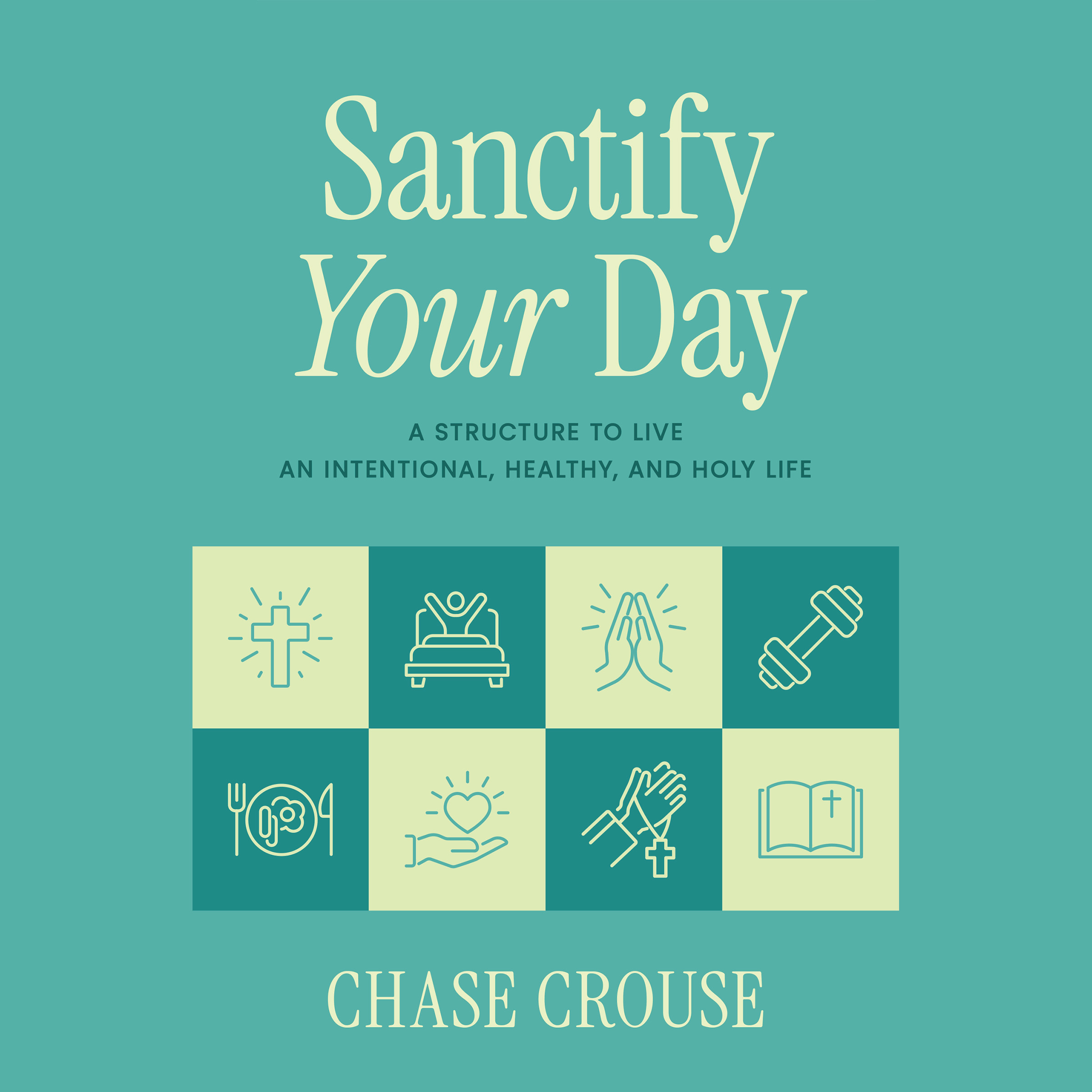 Sanctify Your Day