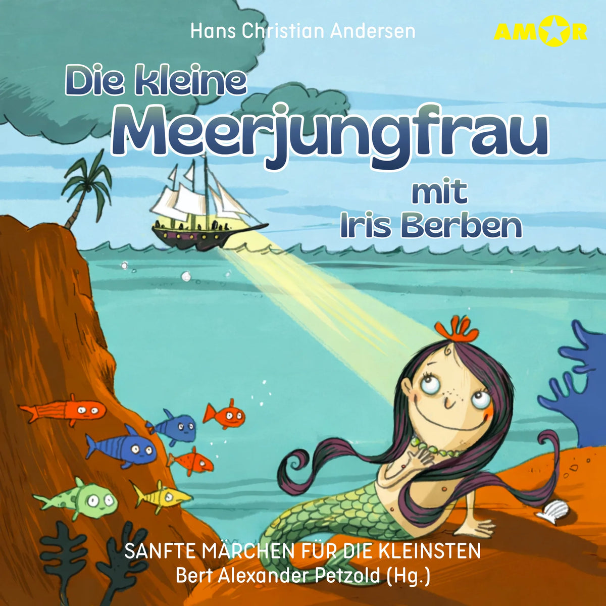 Sanfte Märchen für die Kleinsten, Folge 1: Die kleine Meerjungfrau (ungekürzt)