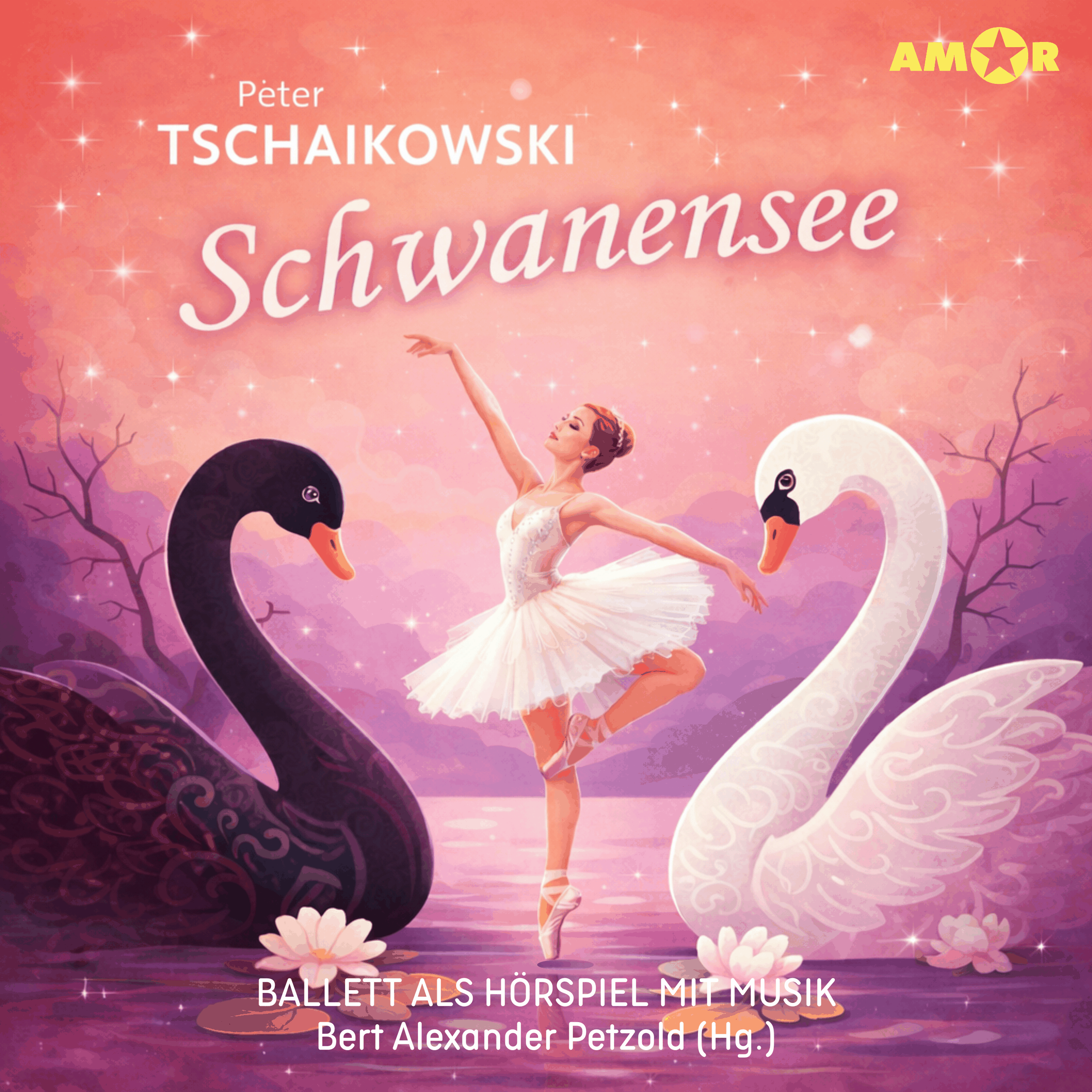 Oper und Ballet als Hörspiel mit Musik, Folge 5: Schwanensee (ungekürzt)