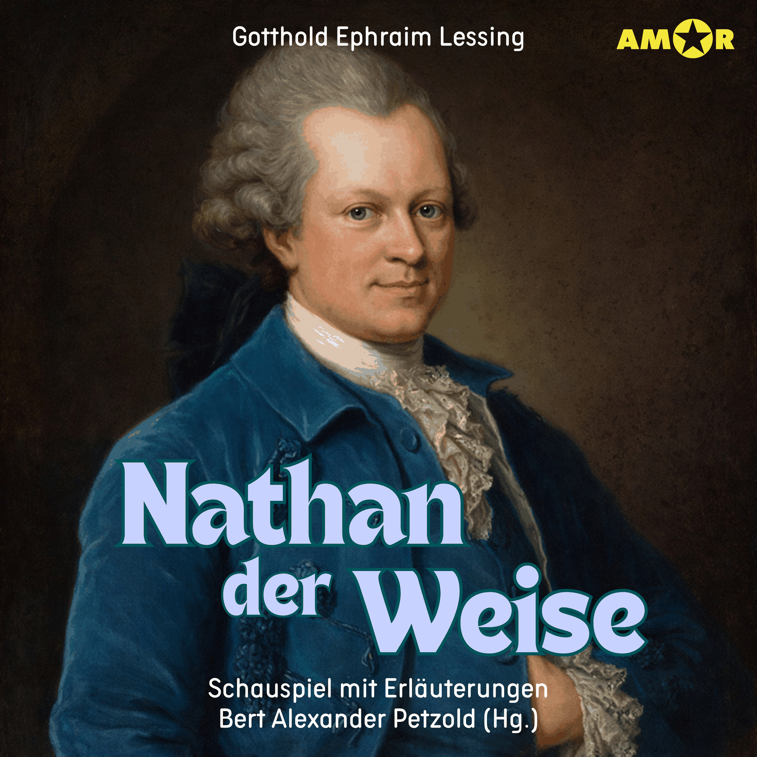 Dramen erleben!, Folge 5: Nathan der Weise - Schauspiel mit Erläuterungen (ungekürzt)