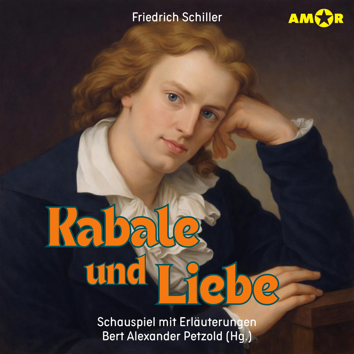 Dramen erleben!, Folge 4: Kabale und Liebe - Schauspiel mit Erläuterungen (ungekürzt)