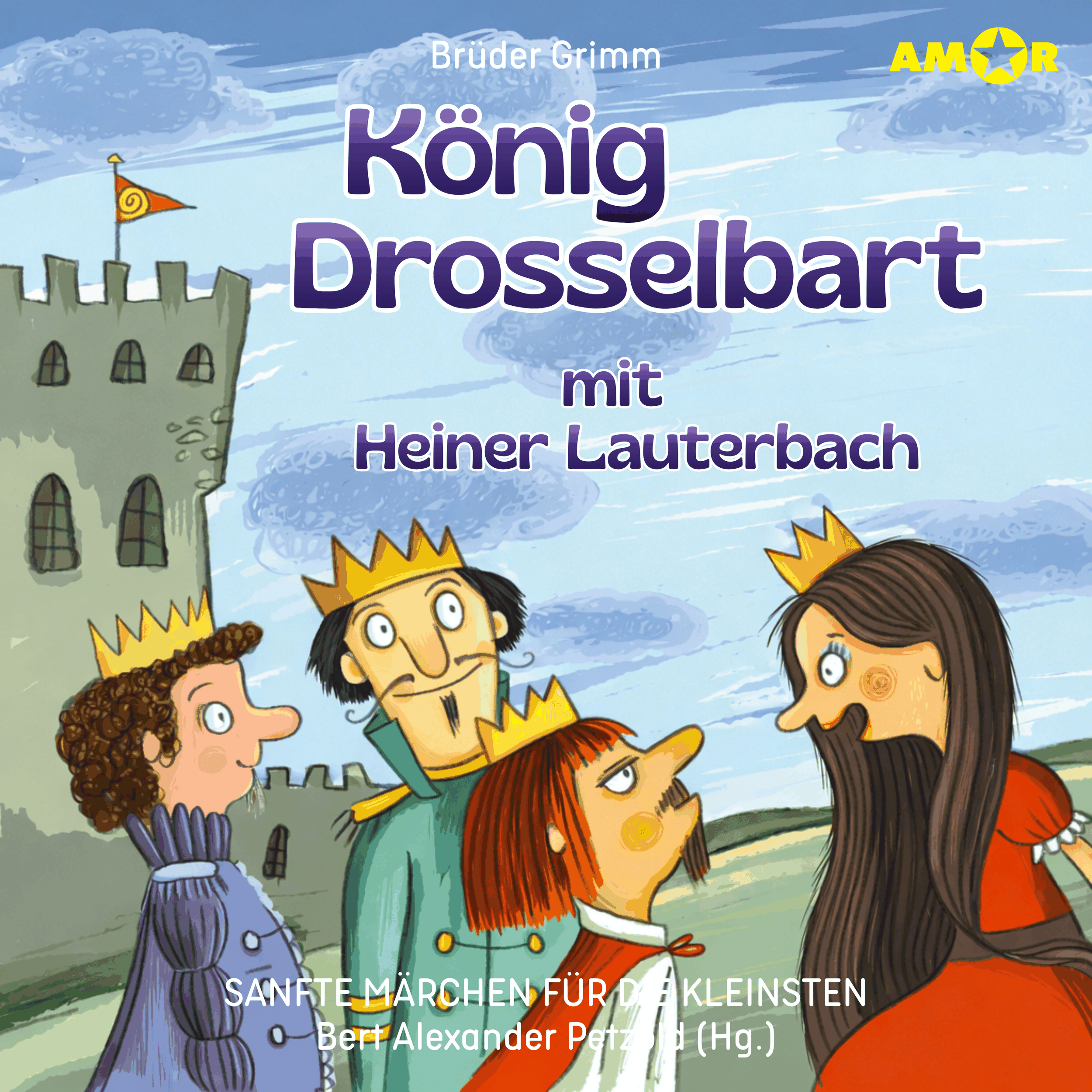 Sanfte Märchen für die Kleinsten, Folge 7: König Drosselbart (ungekürzt)