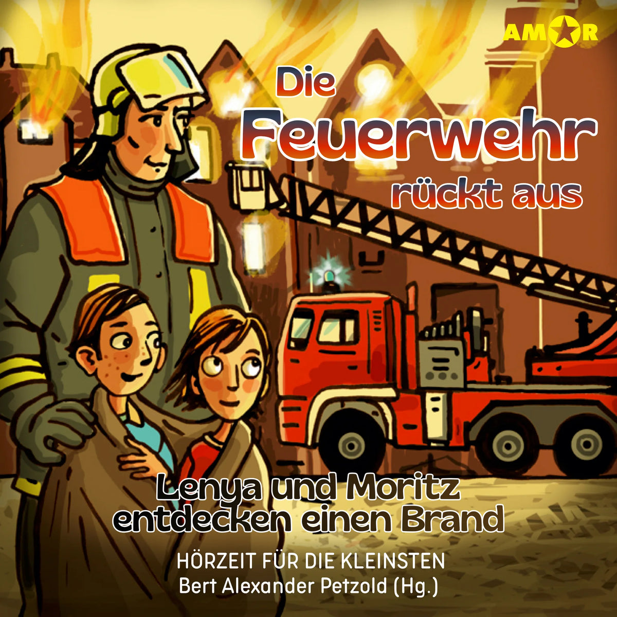 Hörzeit für die Kleinsten - Lenya und Moritz entdecken einen Brand, Folge 1: Die Feuerwehr rückt aus (ungekürzt)