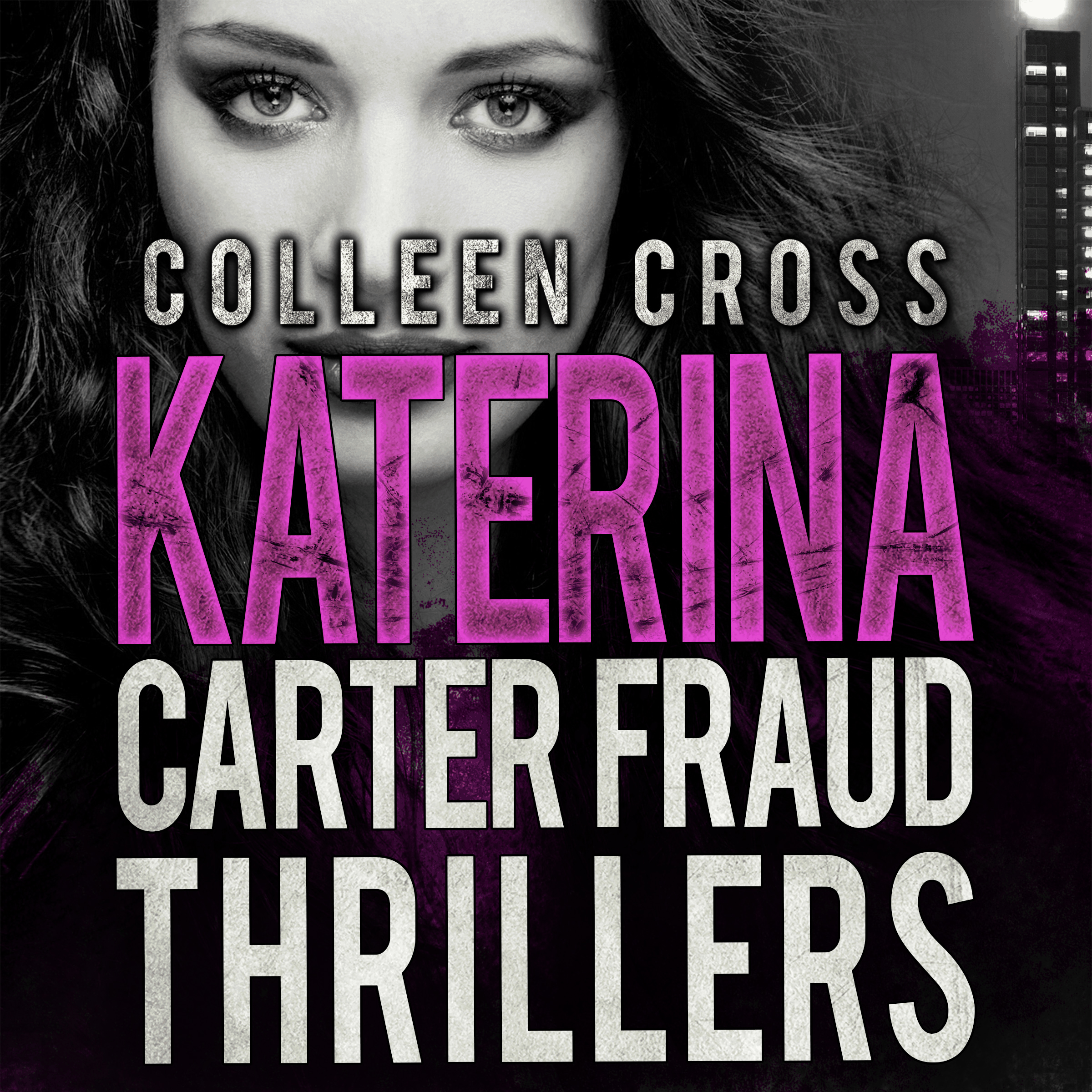 Katerina Carter Fraud Thrillers