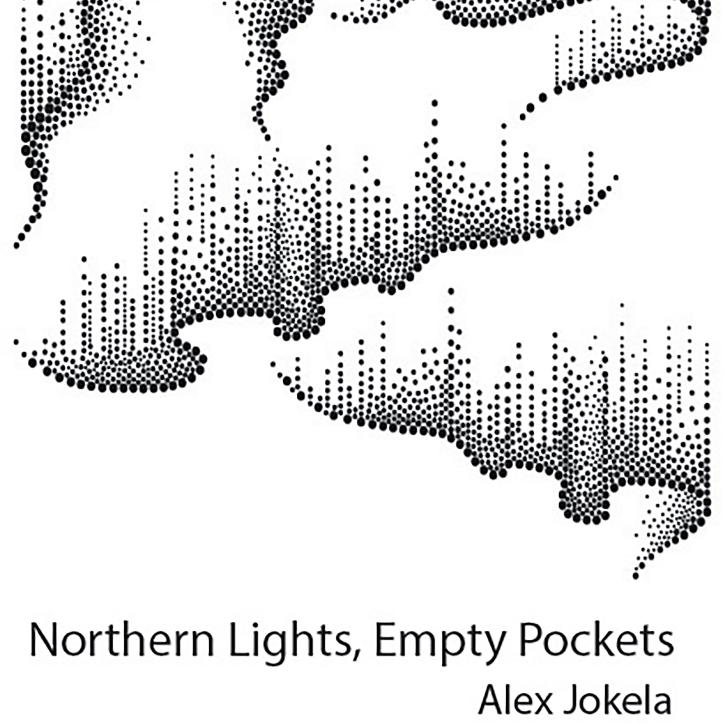 Northern Lights, Empty Pockets