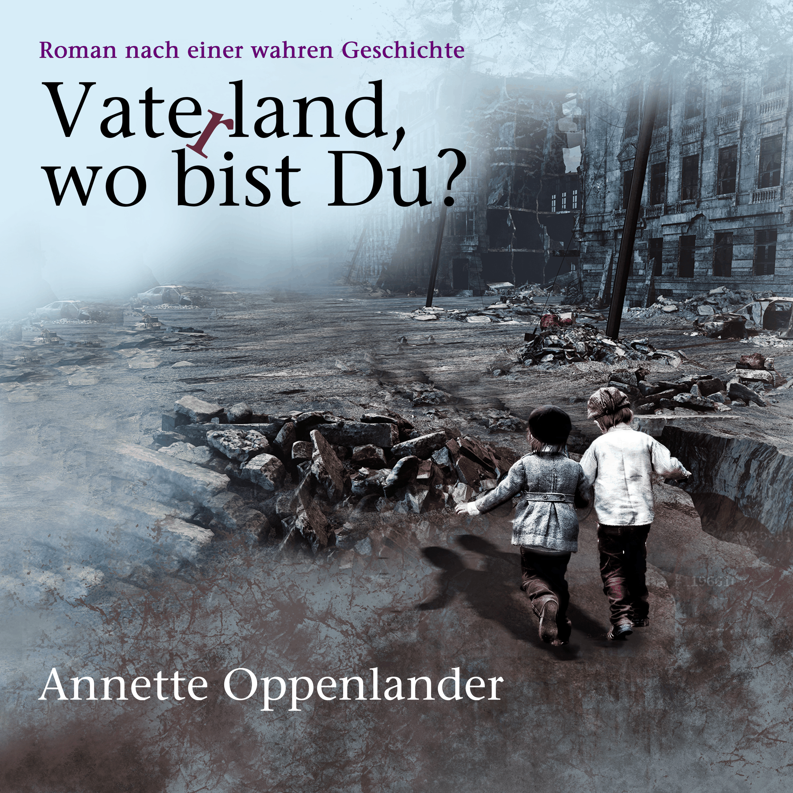 Vaterland, wo bist Du?