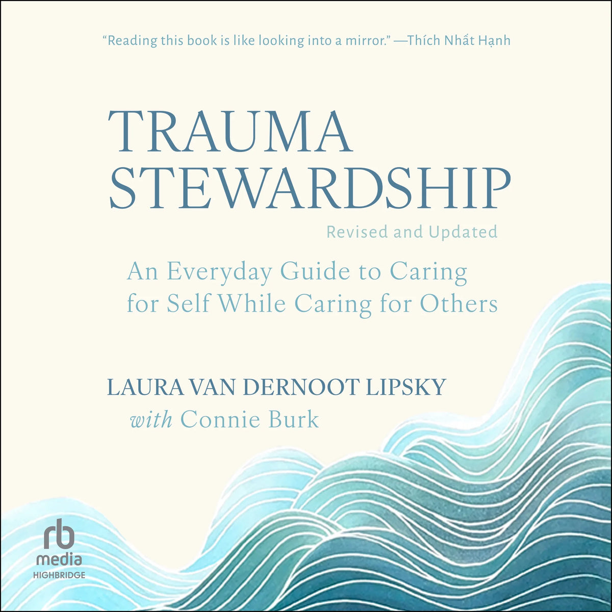 Trauma Stewardship, Revised and Updated