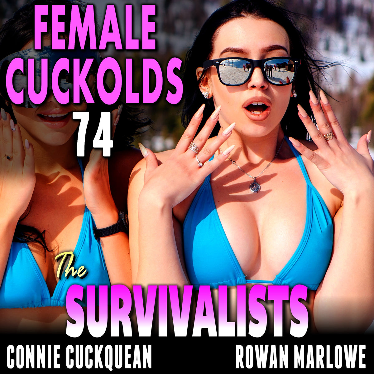 The Survivalists: Female Cuckolds 74