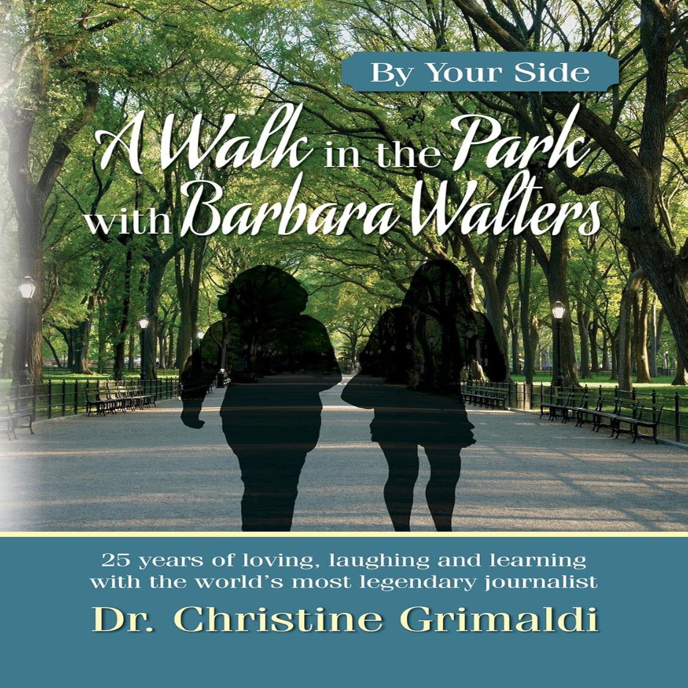 A Walk in the Park with Barbara Walters