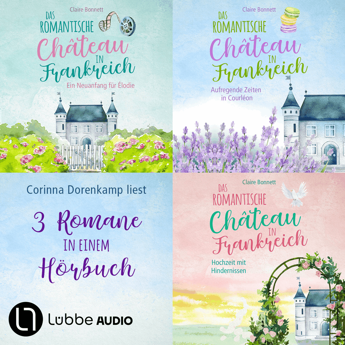 Das romantische Château in Frankreich - Sammelband Teil 1-3