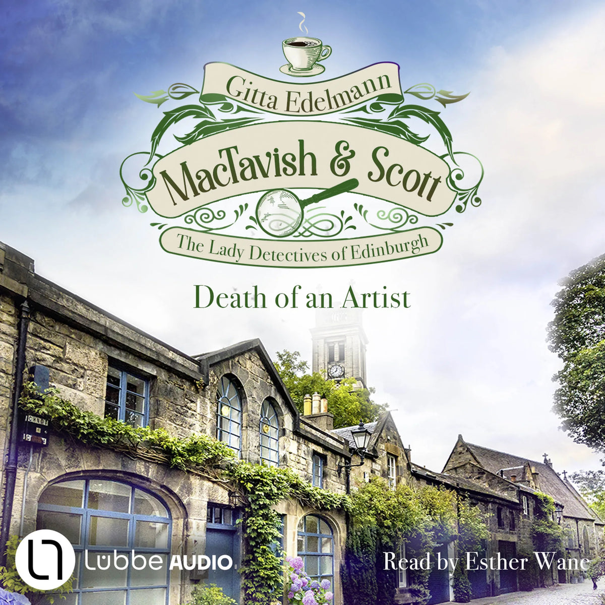 Death of an Artist - MacTavish & Scott - The Lady Detectives of Edinburgh, Episode 3