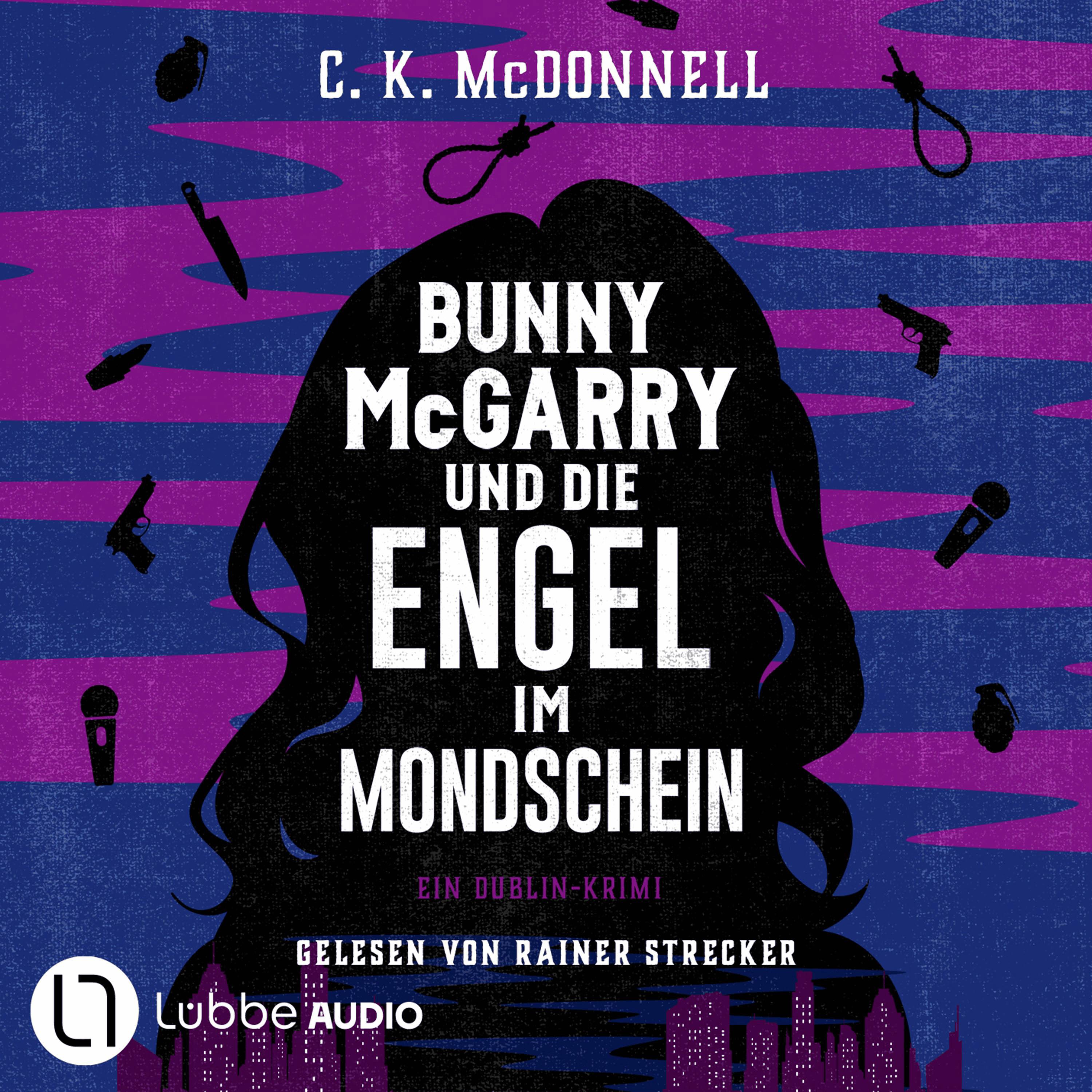 Bunny McGarry und die Engel im Mondschein - Bunny McGarry - Ein Dublin-Krimi, Teil 3
