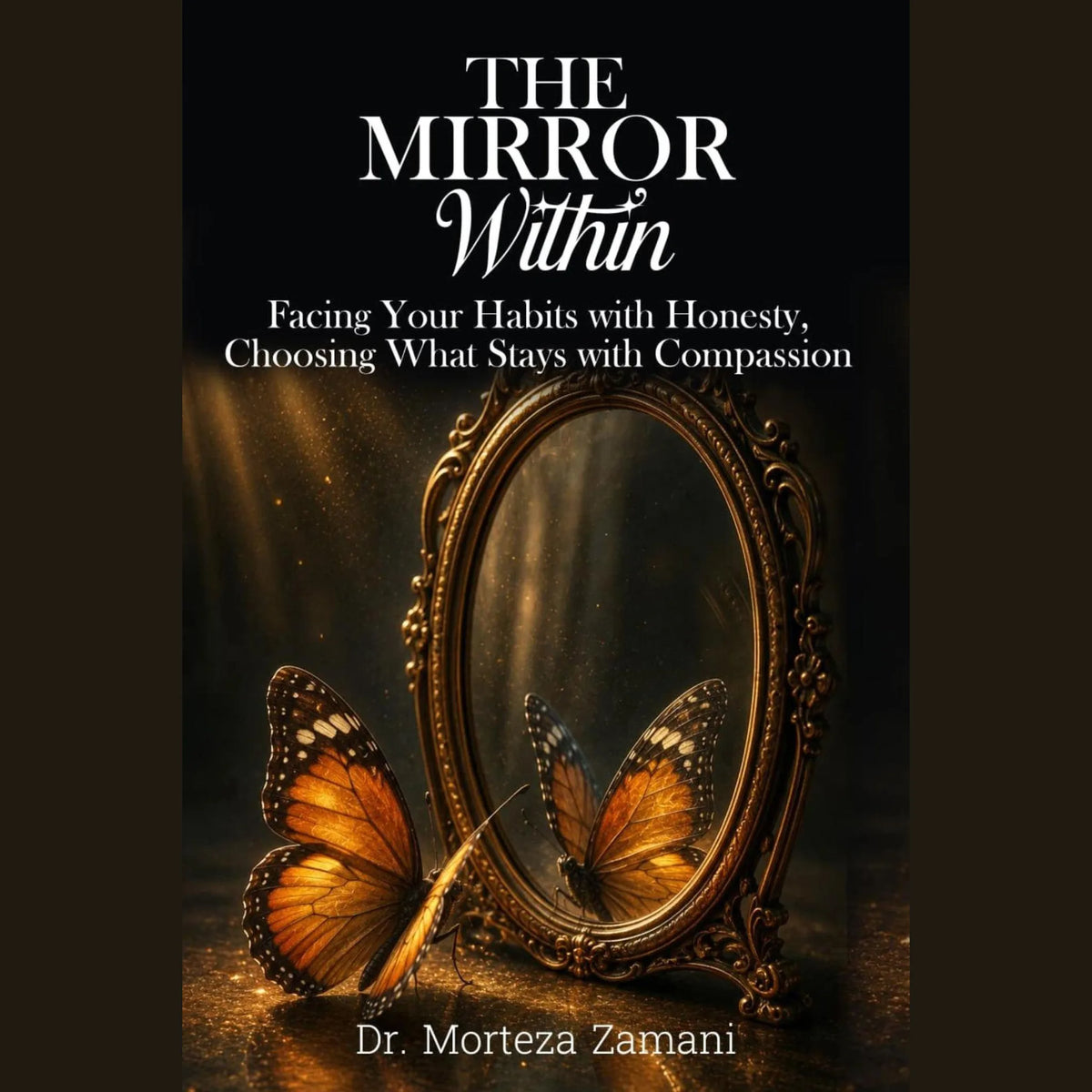 The Mirror Within