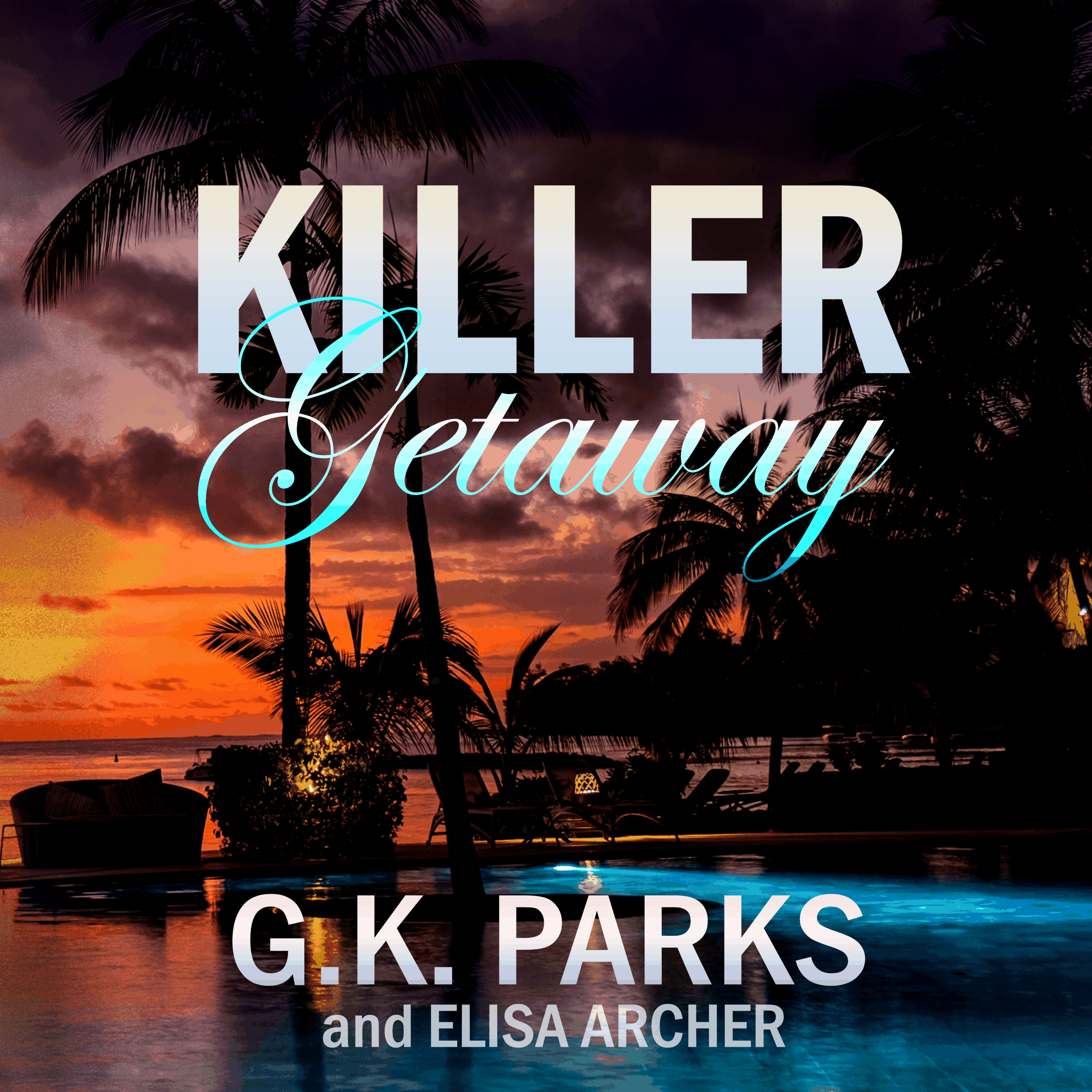 Killer Getaway