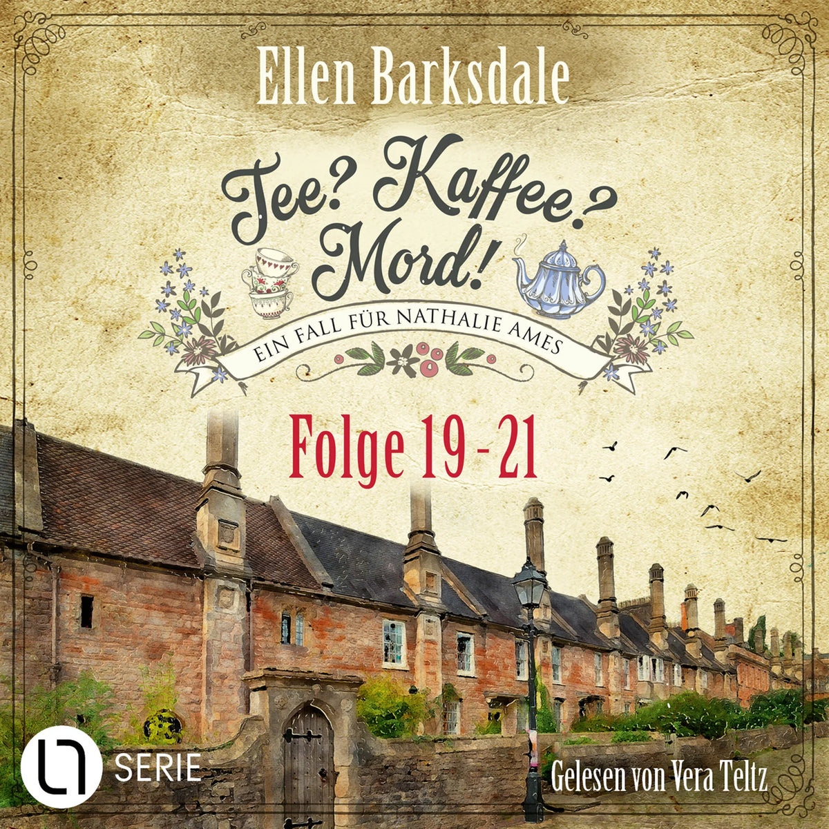 Nathalie Ames ermittelt - Tee? Kaffee? Mord!, Sammelband 7: Folge 19-21