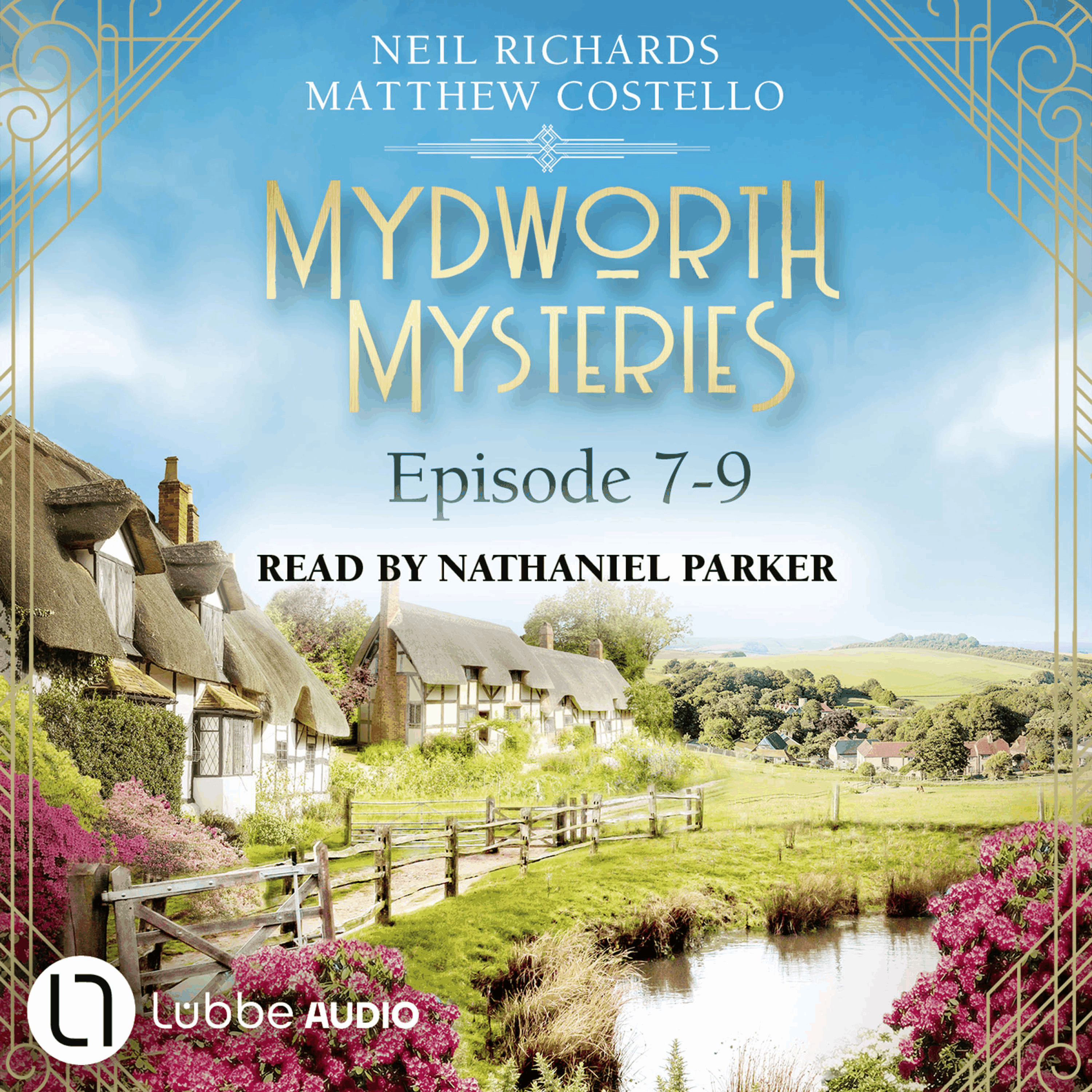 Episode 7-9 - A Cosy Historical Mystery Compilation - Mydworth Mysteries: Historical Mystery Compilation 3