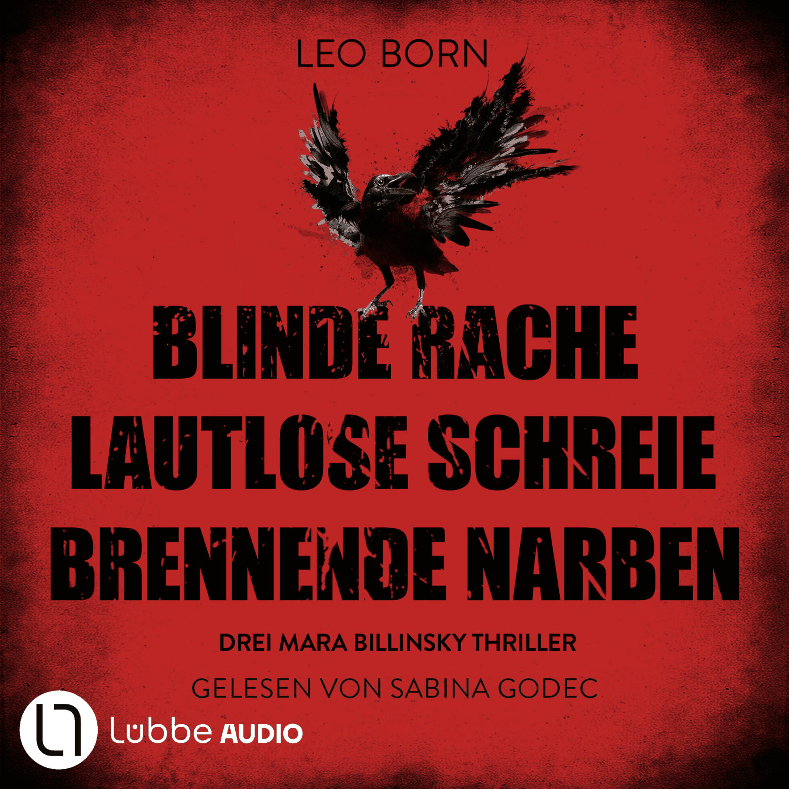 Blinde Rache - Lautlose Schreie - Brennende Narben - Teil 1-3 - Ein Fall für Mara Billinsky, Sammelband 1