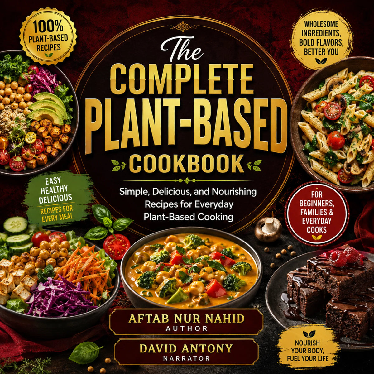 The Complete Plant-Based Cookbook
