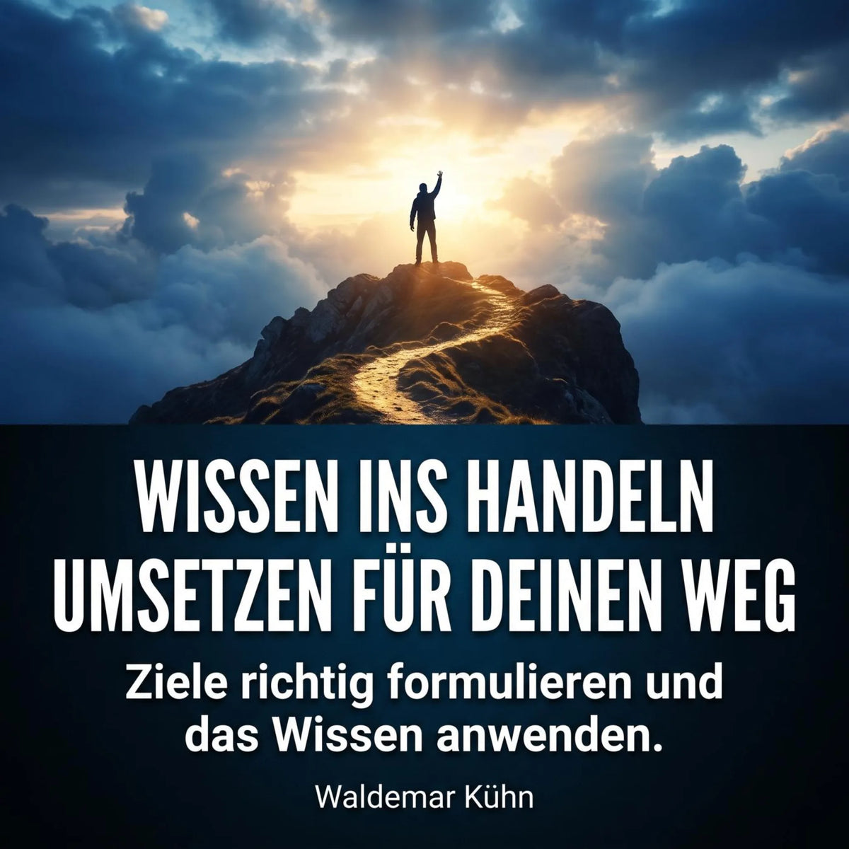 Wissen ins Handeln umsetzen für deinen Weg