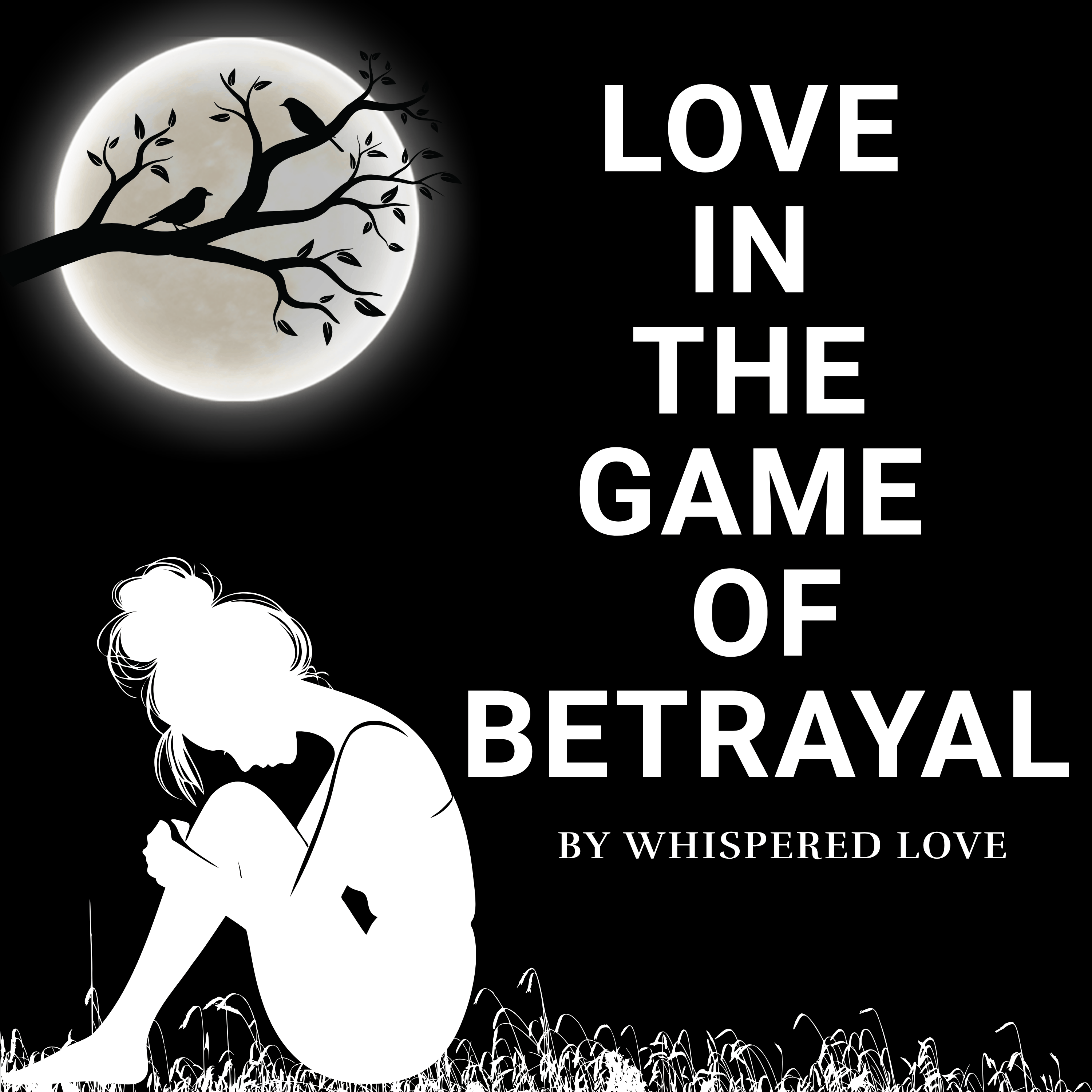 Love in the Game of Betrayal