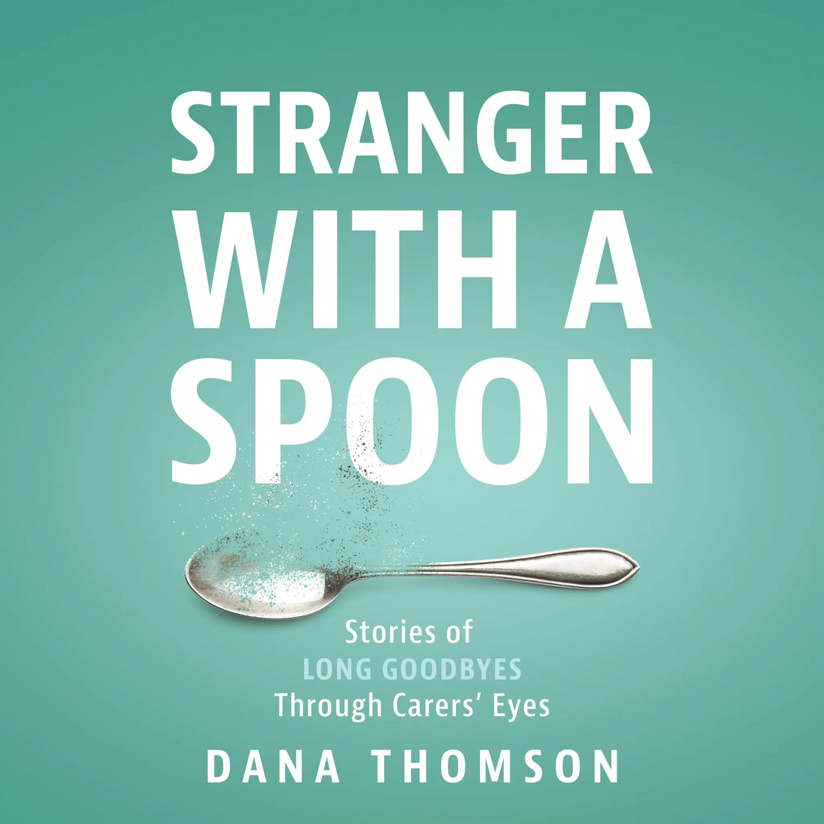 Stranger With A Spoon