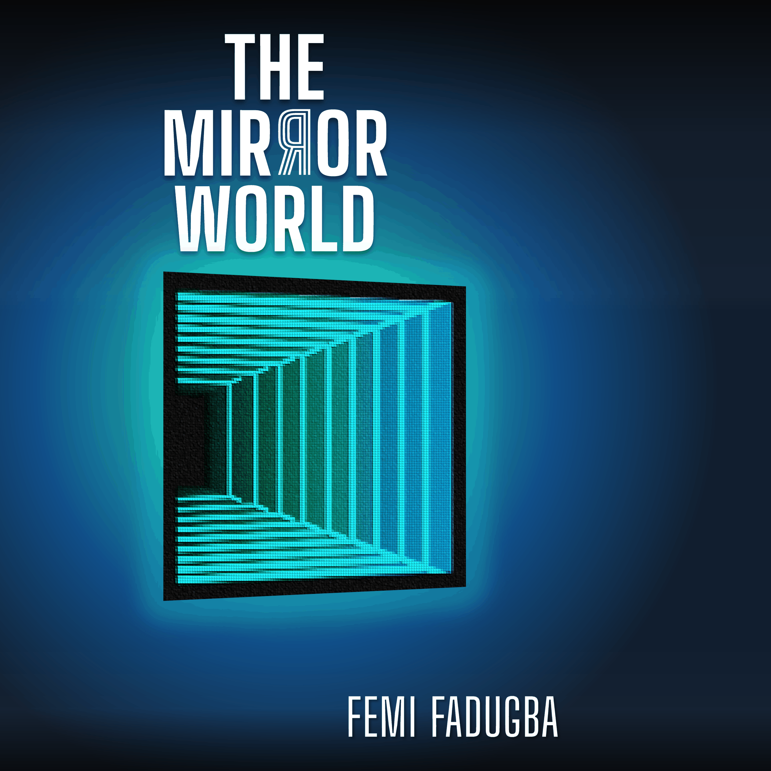 The Mirror World