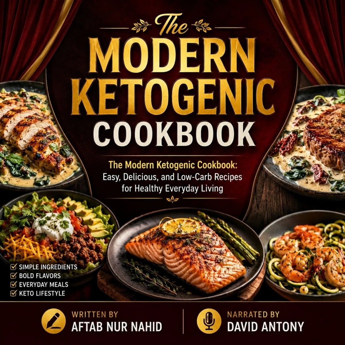 The Modern Ketogenic Cookbook
