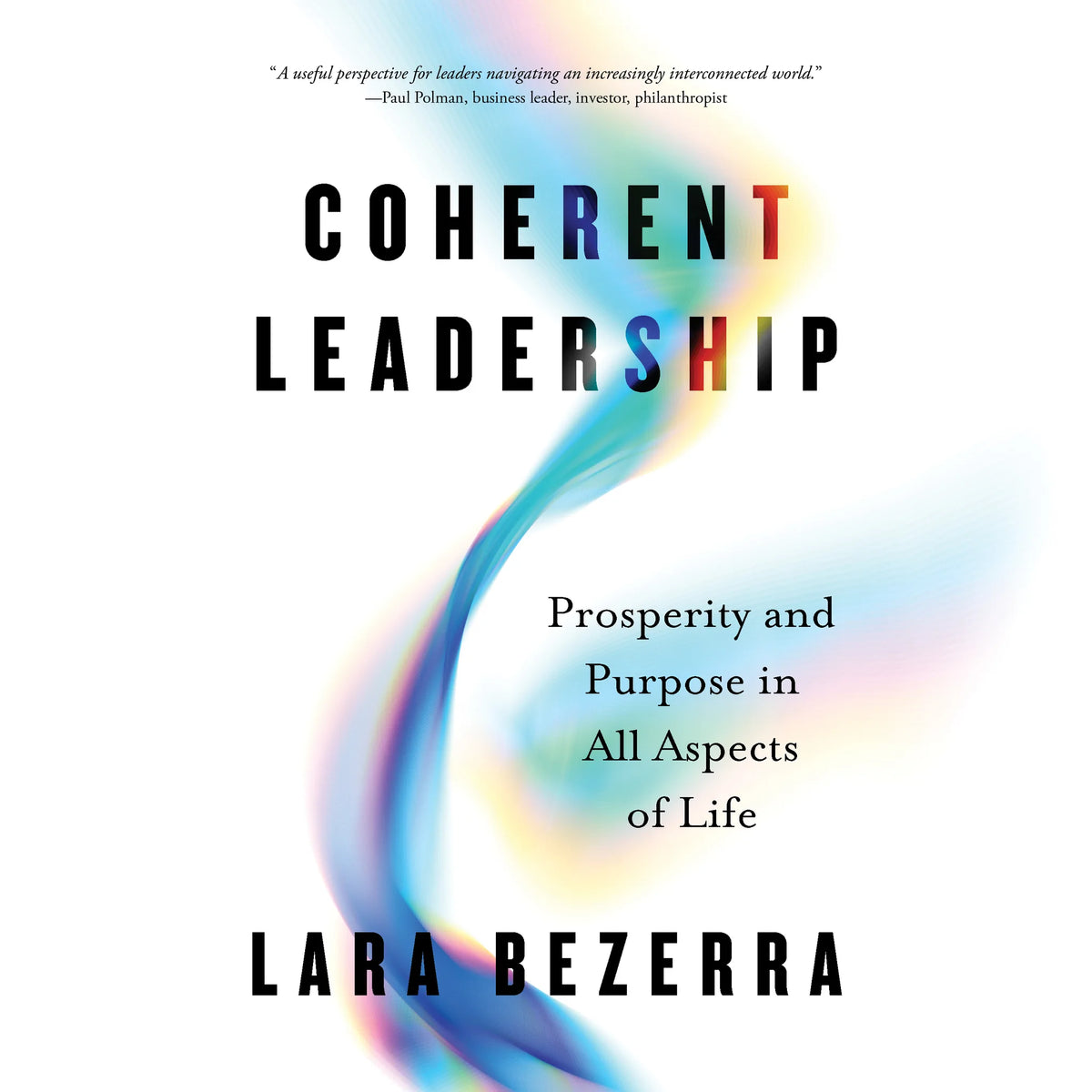 Coherent Leadership