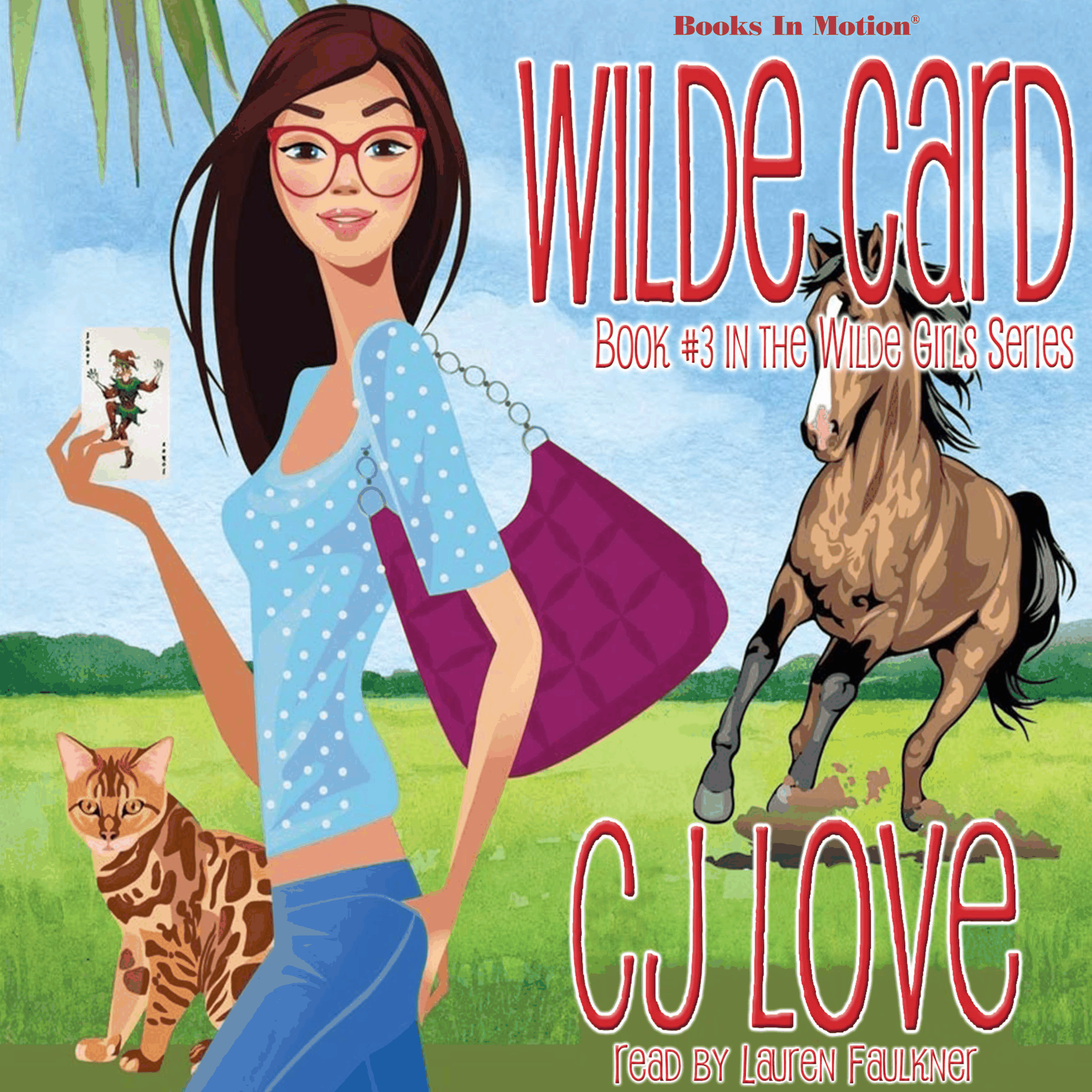 WILDE CARD by C.J. Love (The Wilde Girls Series, Book 3)