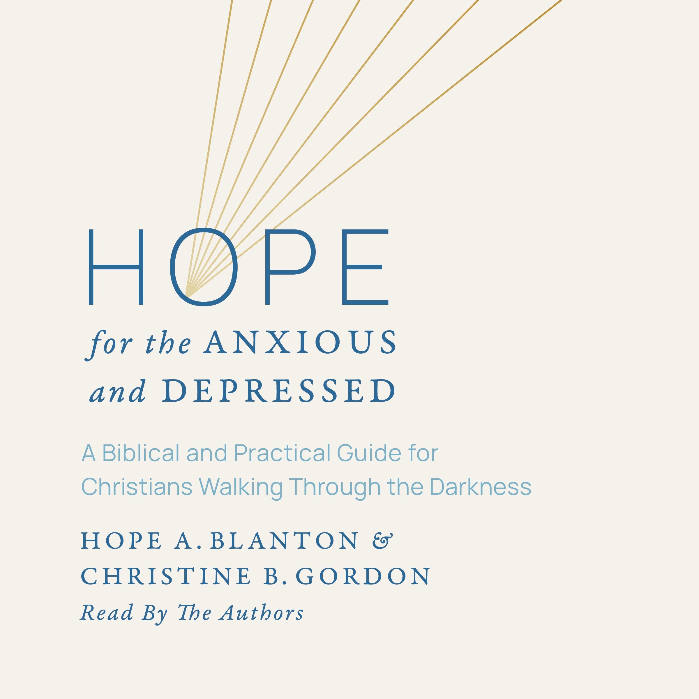 Hope for the Anxious and Depressed